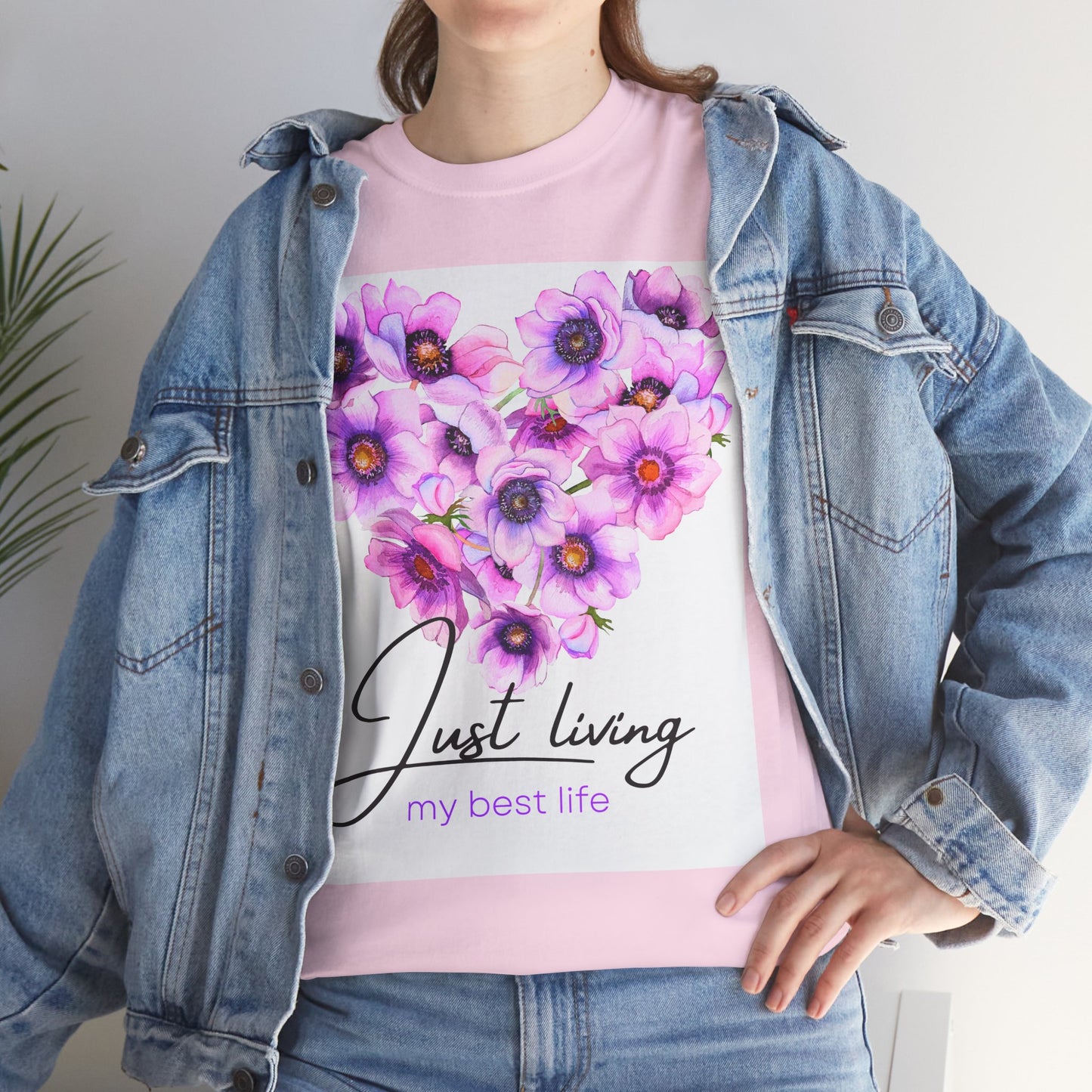 Just Living my best life Floral Heart Tee | Inspirational Unisex Heavy Cotton T-Shirt