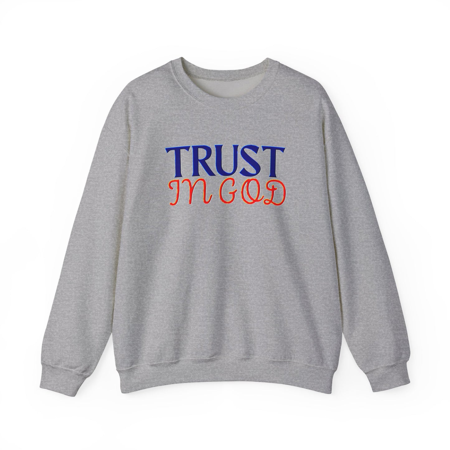 Trust in God Crewneck Sweatshirt - Inspirational Gift, Faith Apparel.