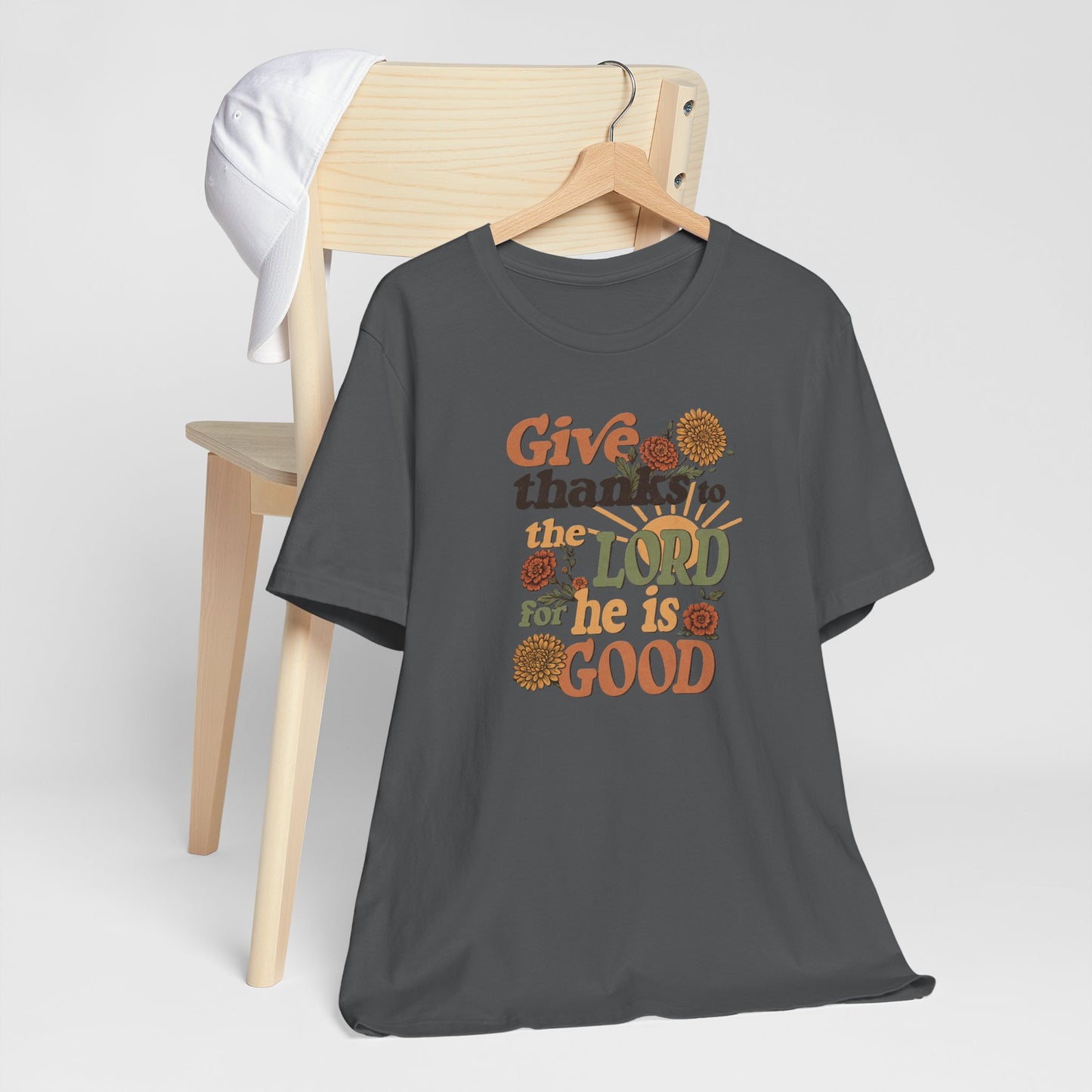 Give thanks to the Lord for He is Good. Unisex Jersey Short Sleeve T-Shirt.