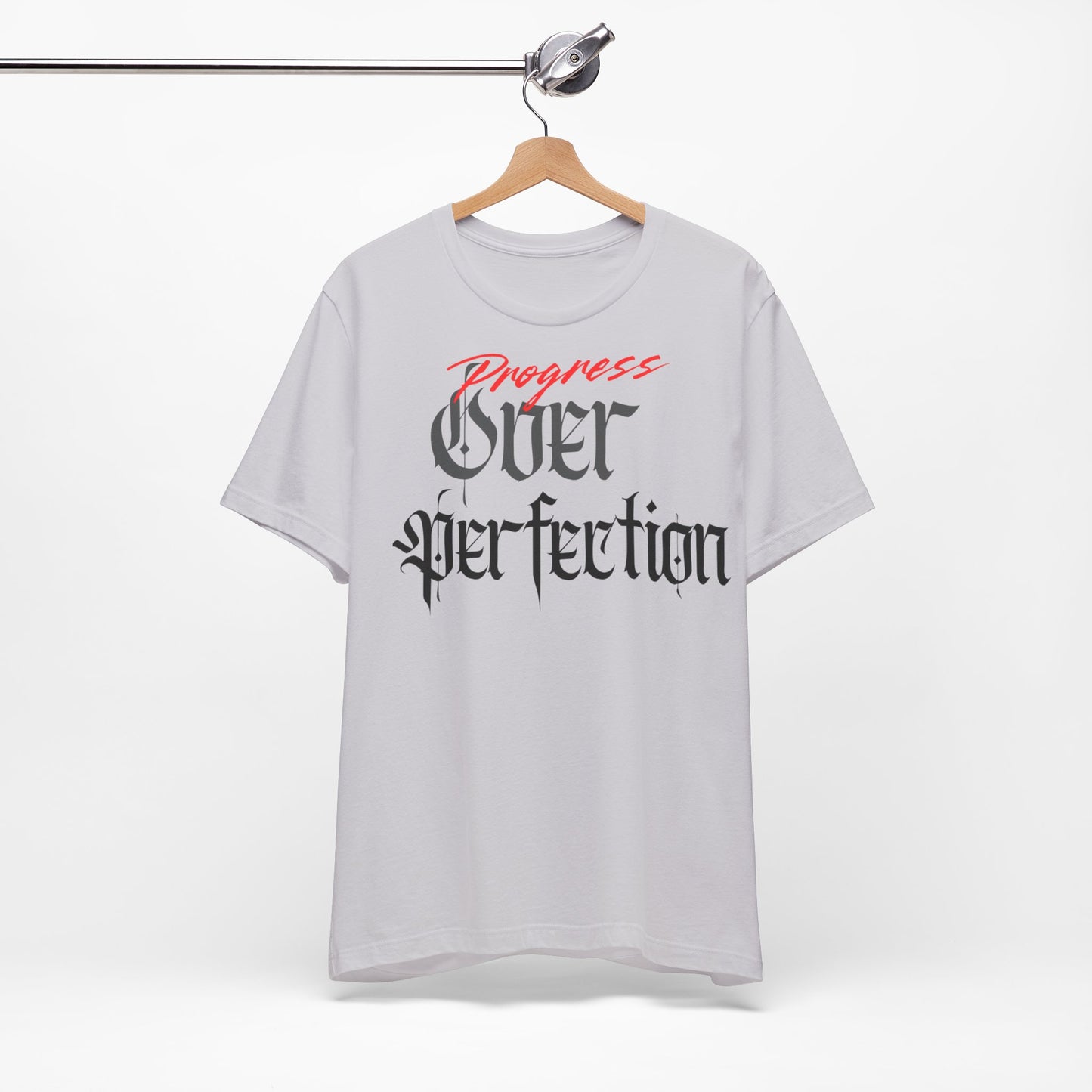 Progress Over Perfection Tee - Casual, Motivational T-Shirt for Self-Improvement.