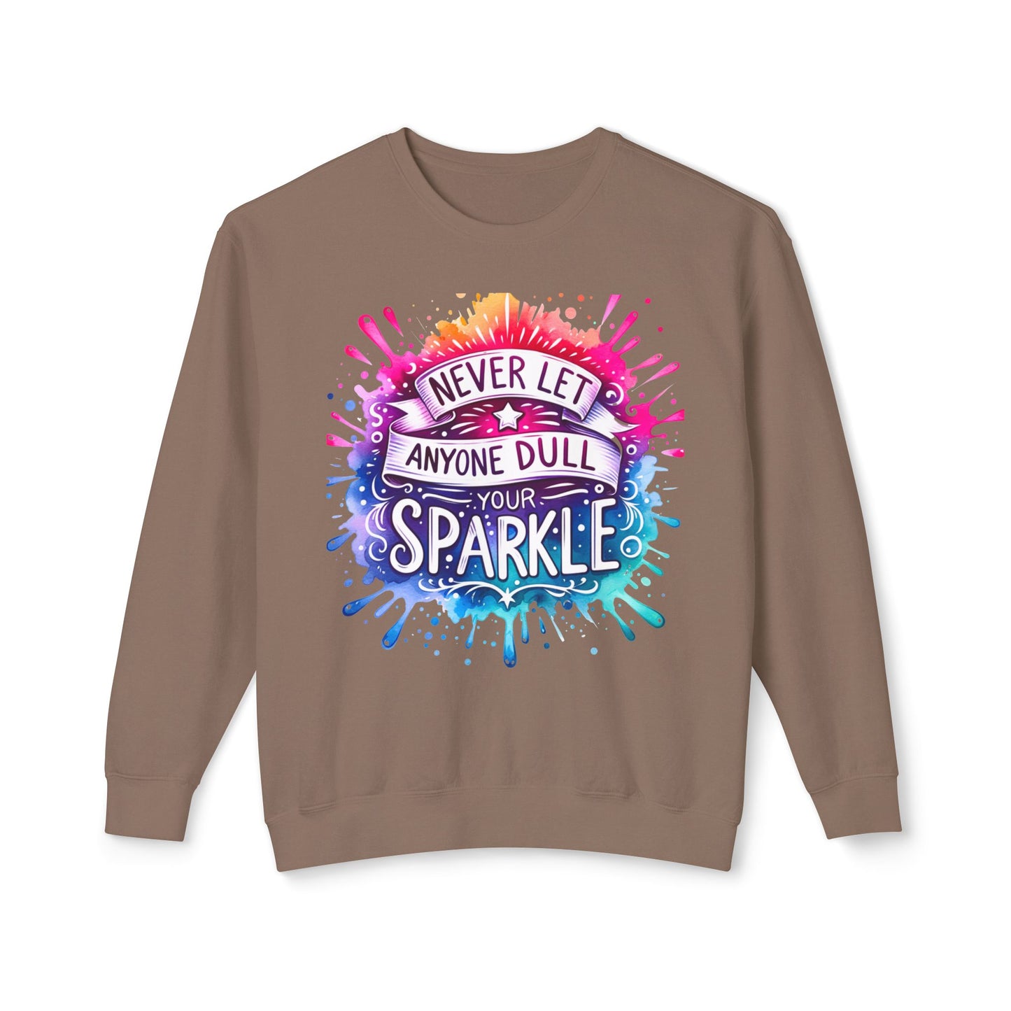 Vibrant Motivational Crewneck Sweatshirt, Unisex Sweater, Inspirational Gift, Casual Wear, Everyday Comfort, Sparkle Your Life
