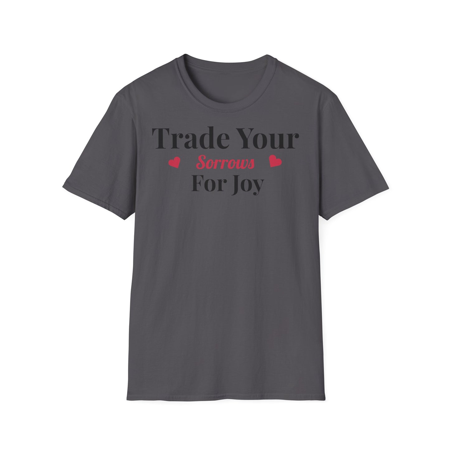 Inspirational Unisex Softstyle T-Shirt - 'Trade Your Sorrows for Joy'