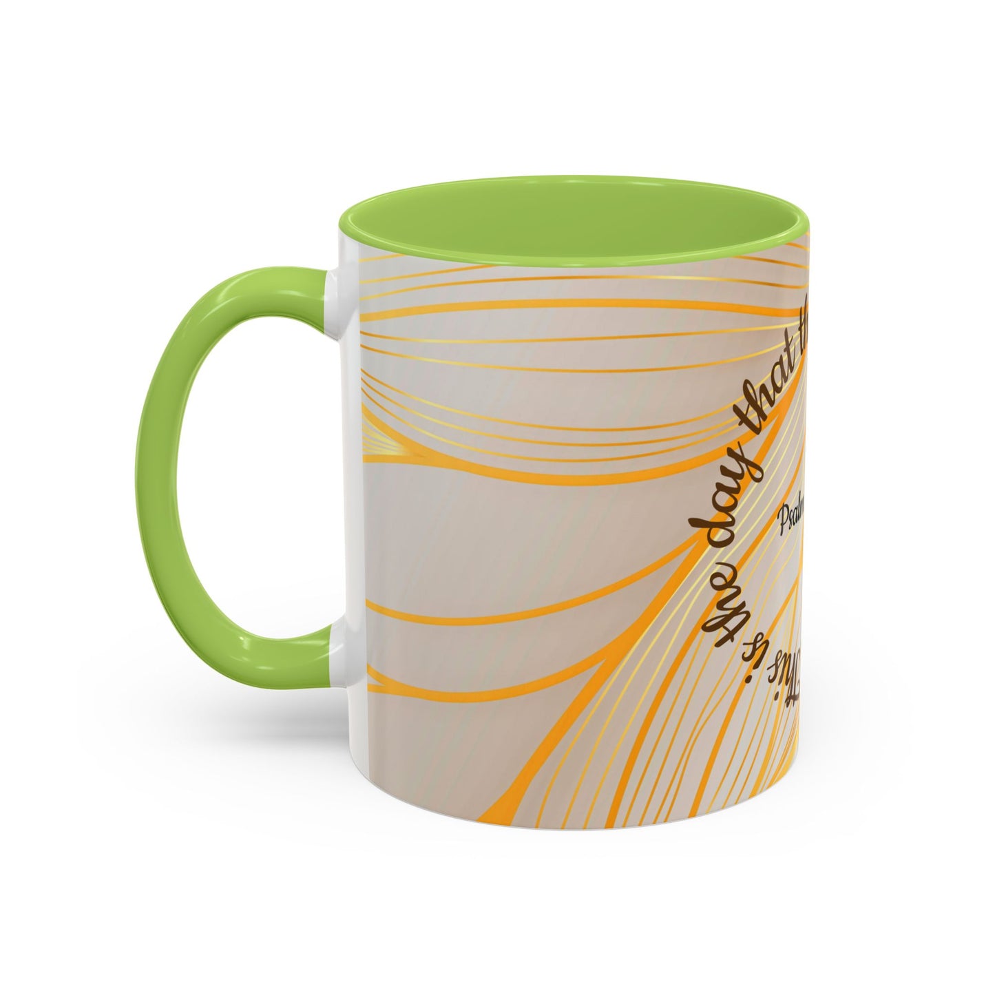 Faithful Reminder Coffee Mug for Daily Motivation, Christian Gift, Psalm 118:24