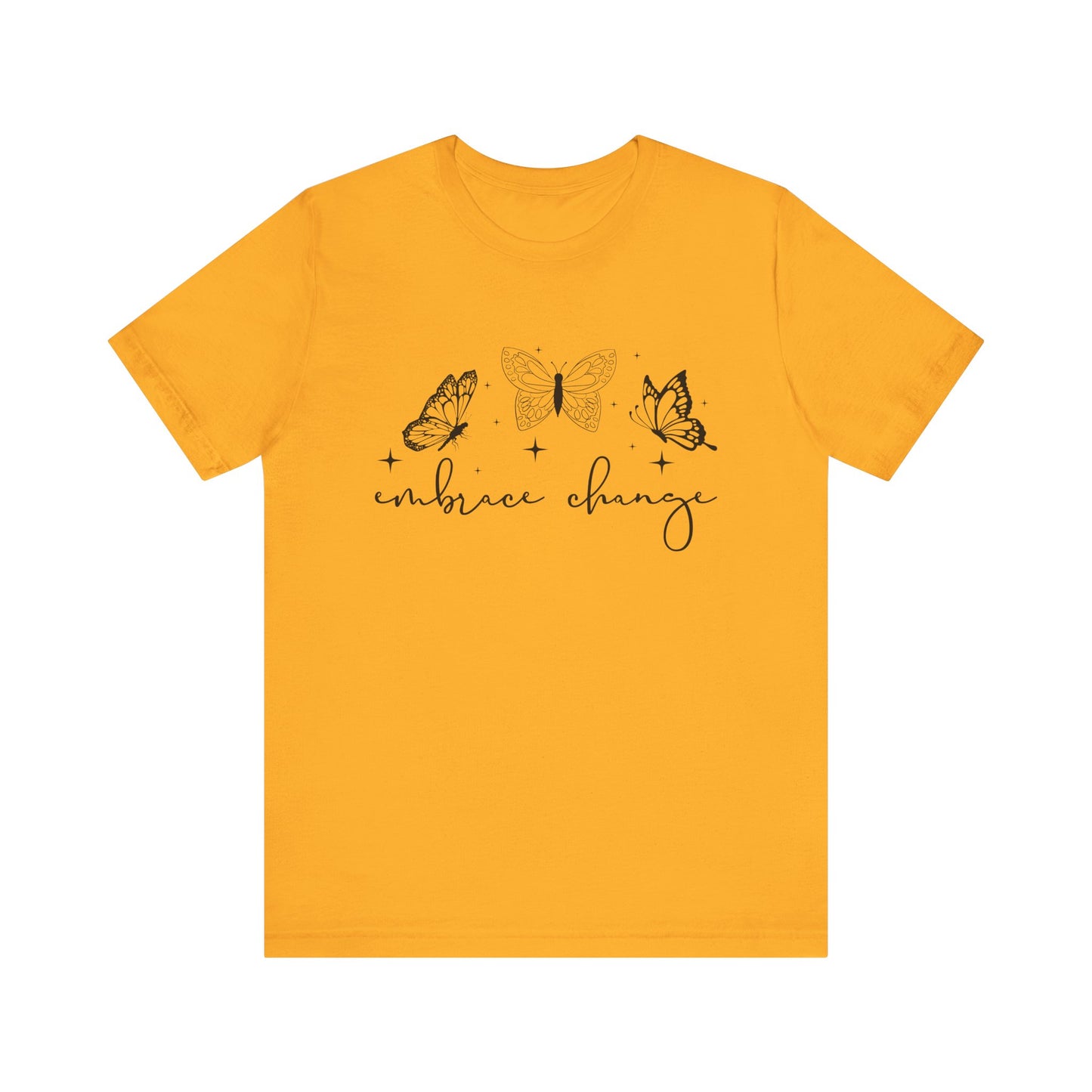 Embrace Change Butterfly Tee - Unisex Jersey Tee for Transformation, Inspirational Gift, Spring Fashion, Everyday Wear, Eco-friendly