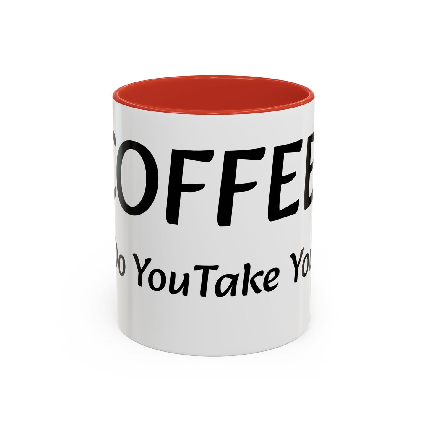 Personalized Accent Coffee Mug - "How Do You Take Your Coffee?" - Perfect for Coffee Lovers