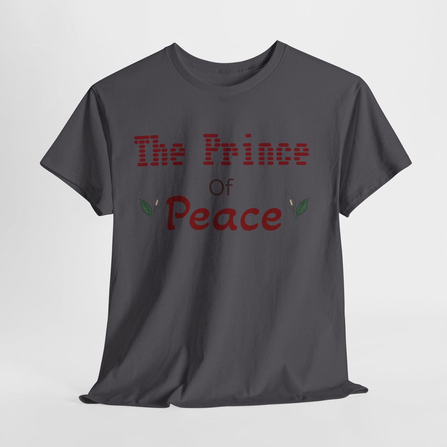 Christian Faith Tee, "The Prince of Peace" (His Name is JESUS)