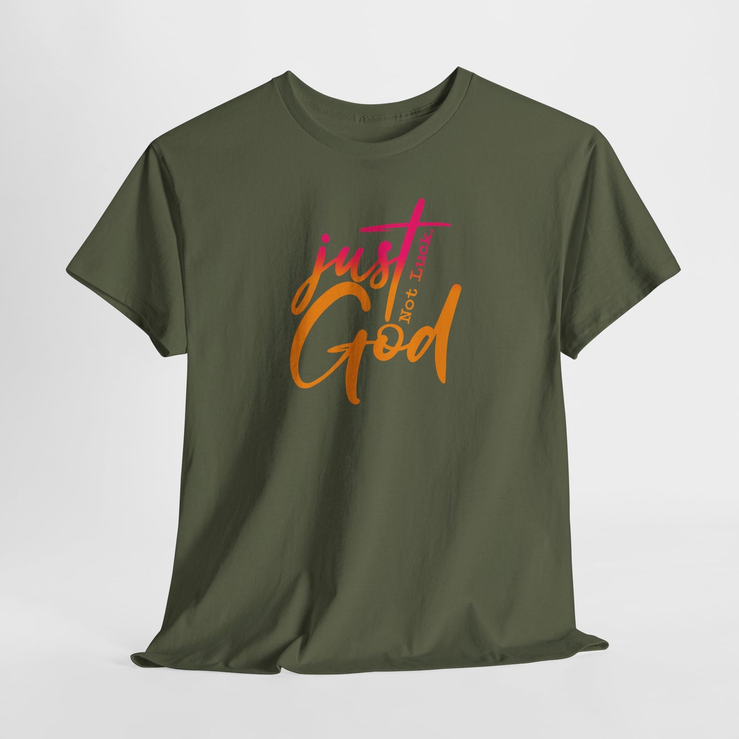 Faith-Inspired Unisex Tee - Just Not Luck "God", Cotton Tee,