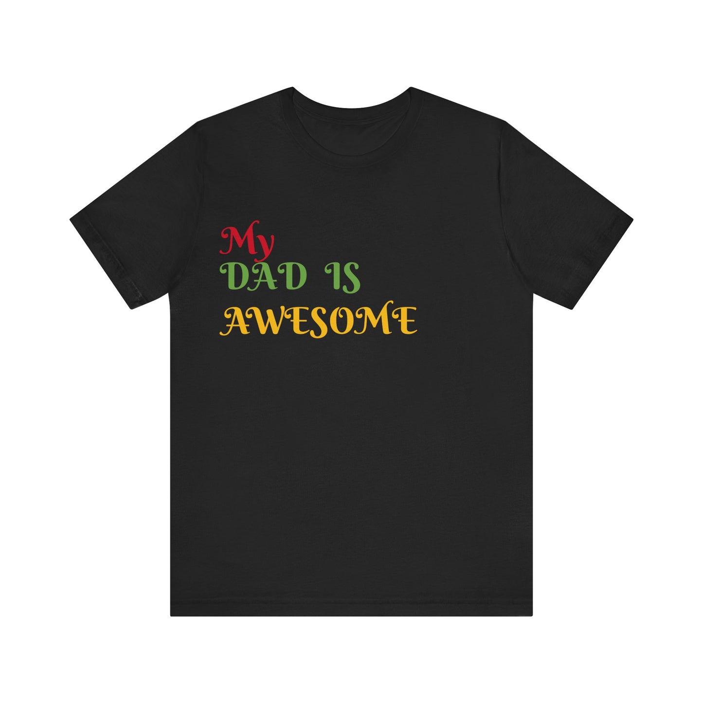 My Dad is Awesome Jersey Short Sleeve Tee
