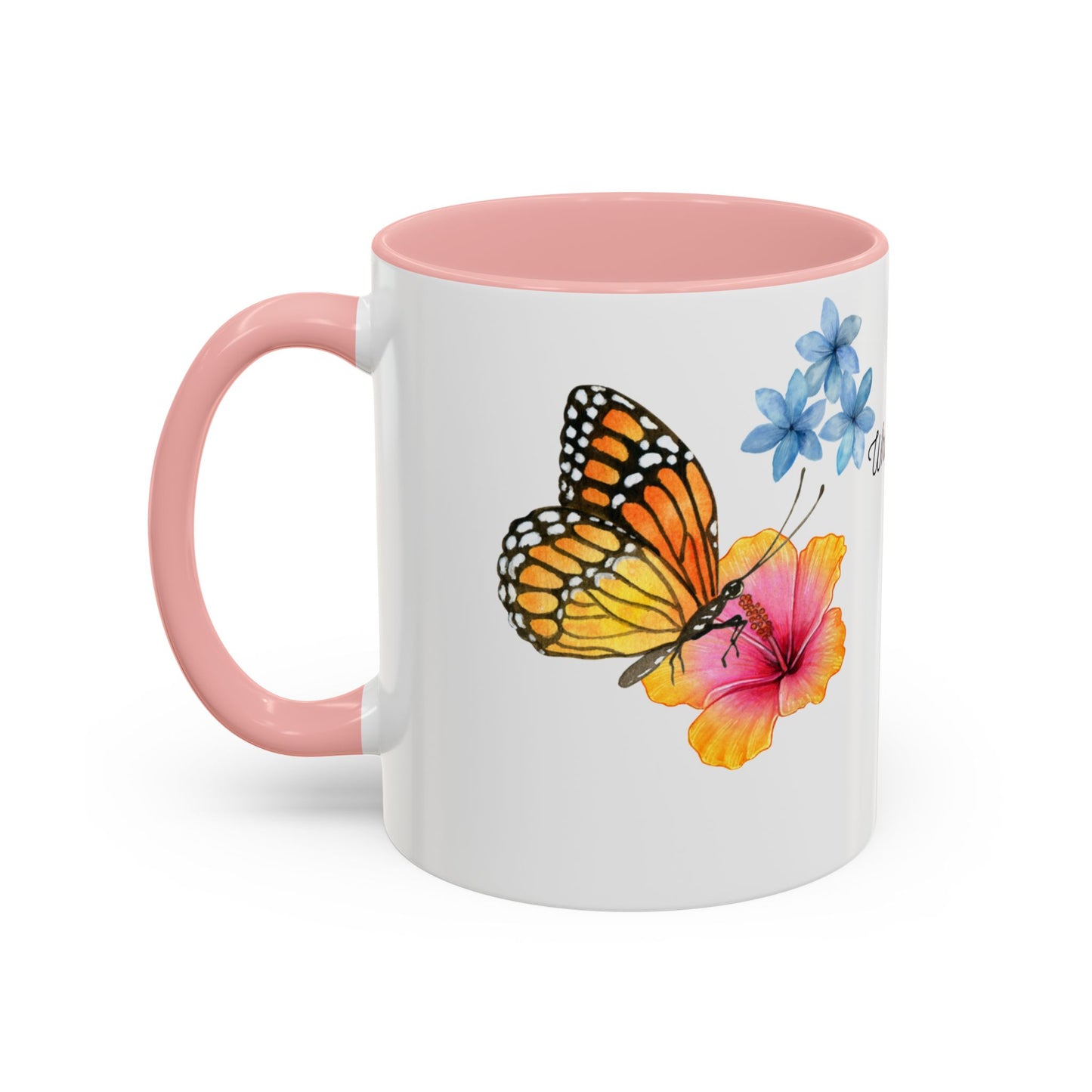 Inspirational Accent Mug - Butterfly Design, with Motivational words.