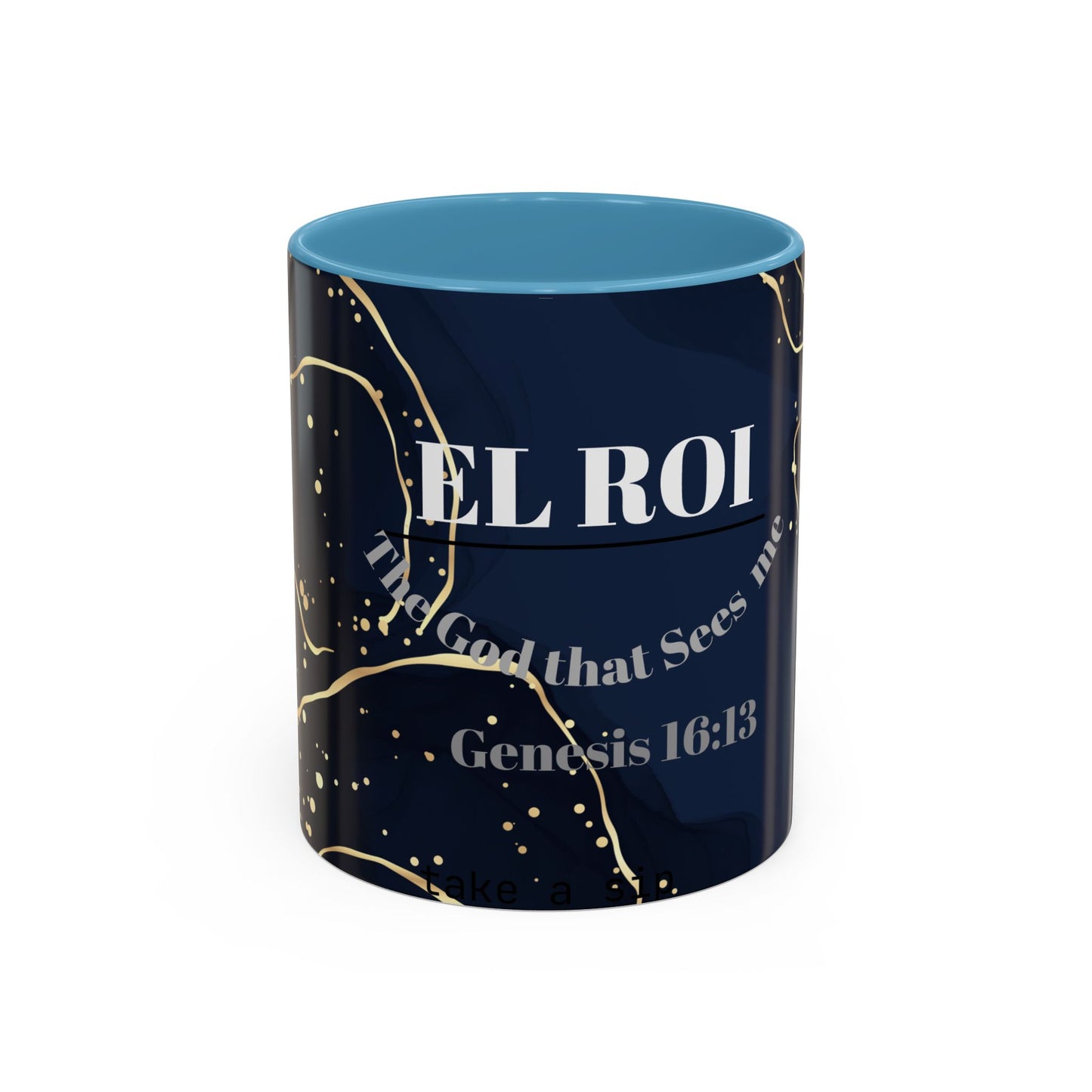 Elegant Inspirational Coffee Mug "El Roi", The God that Sees Me.