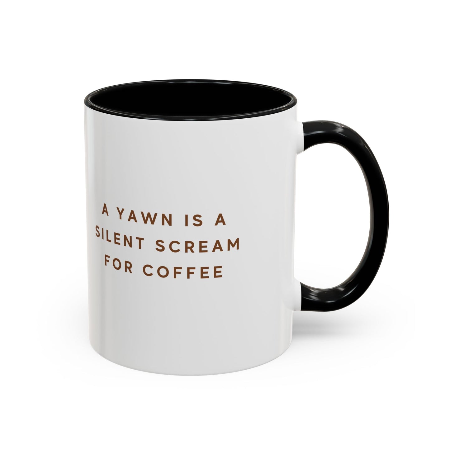 Coffee Lover's Accent Mug - Perfect for Home, Office, Gifts, or Birthdays, Funny Quote Mug, Unique Coffee Cup