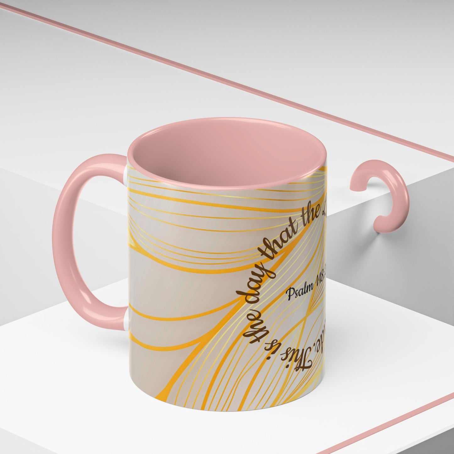 Faithful Reminder Coffee Mug  "Psalm 118:24"