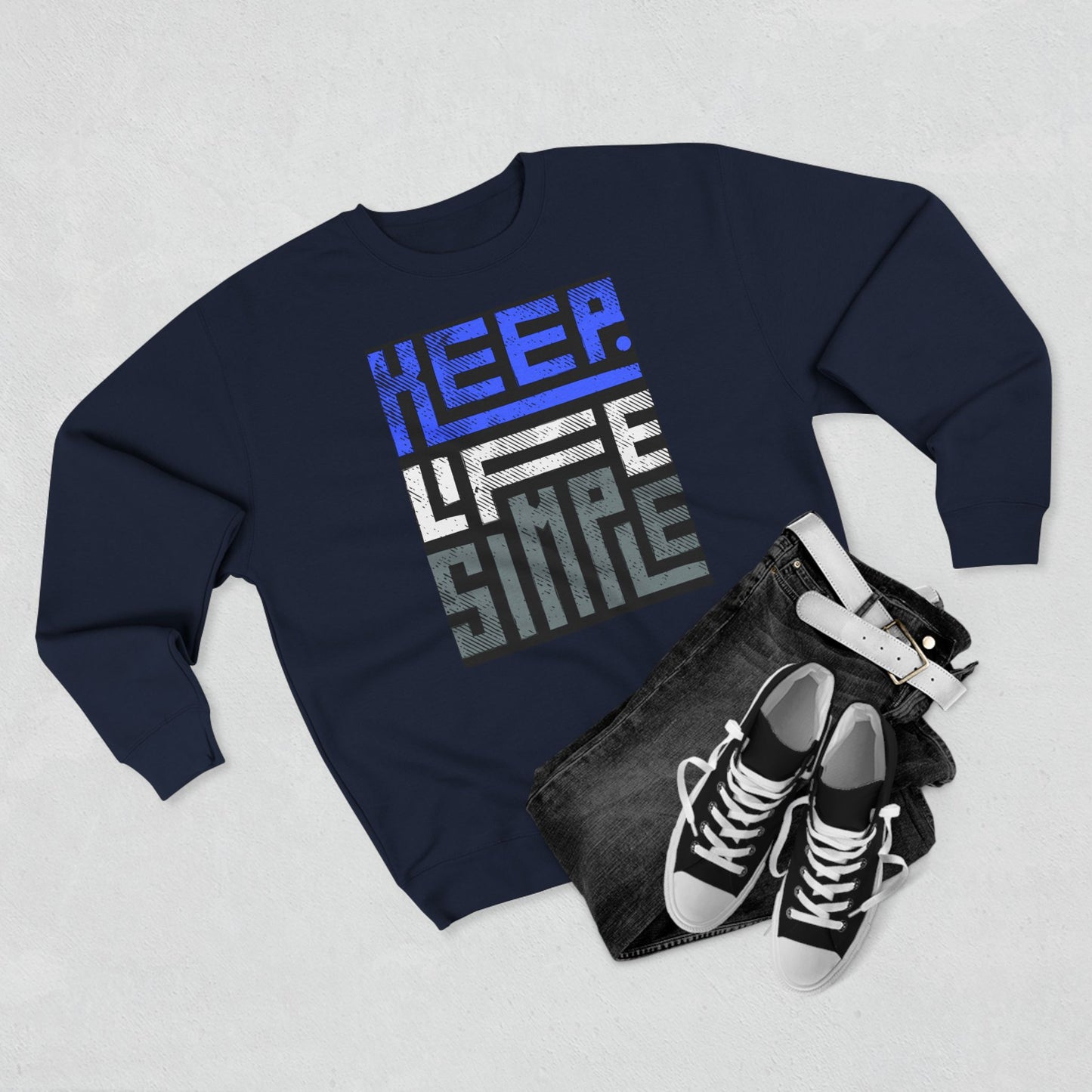 Keep Life Simple Unisex Crewneck Sweatshirt.
