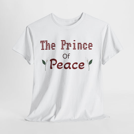 Christian Faith Tee, "The Prince of Peace" (His Name is JESUS)