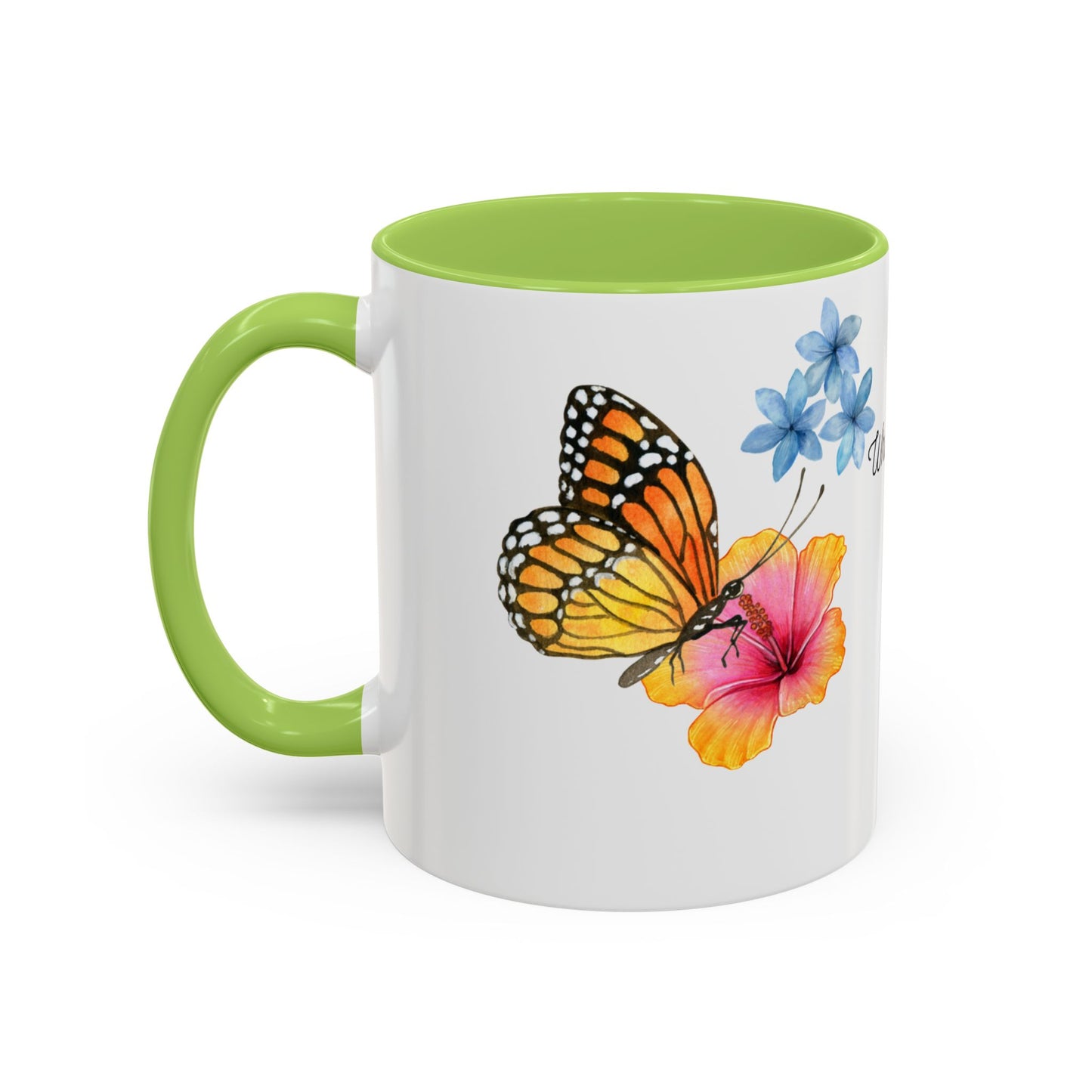 Inspirational Accent Mug - Butterfly Design, with Motivational words.