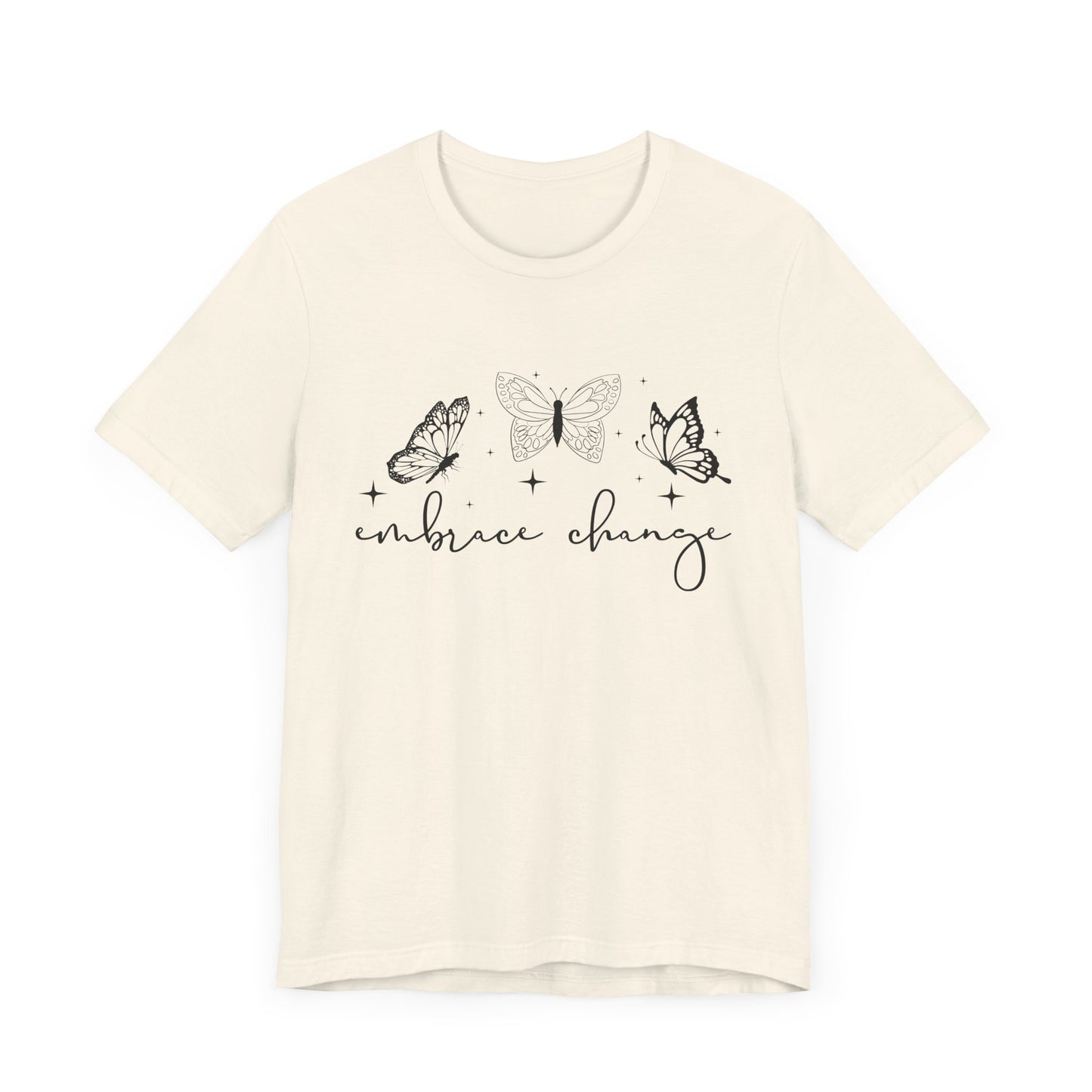 Embrace Change Butterfly Tee - Unisex Jersey Tee for Transformation, Inspirational Gift, Spring Fashion, Everyday Wear, Eco-friendly
