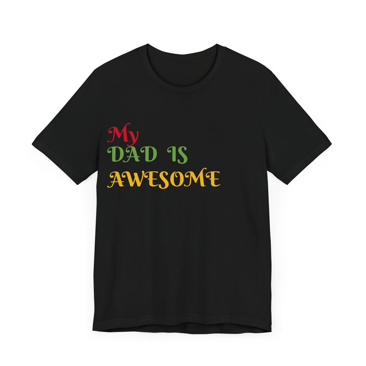My Dad is Awesome Jersey Short Sleeve Tee