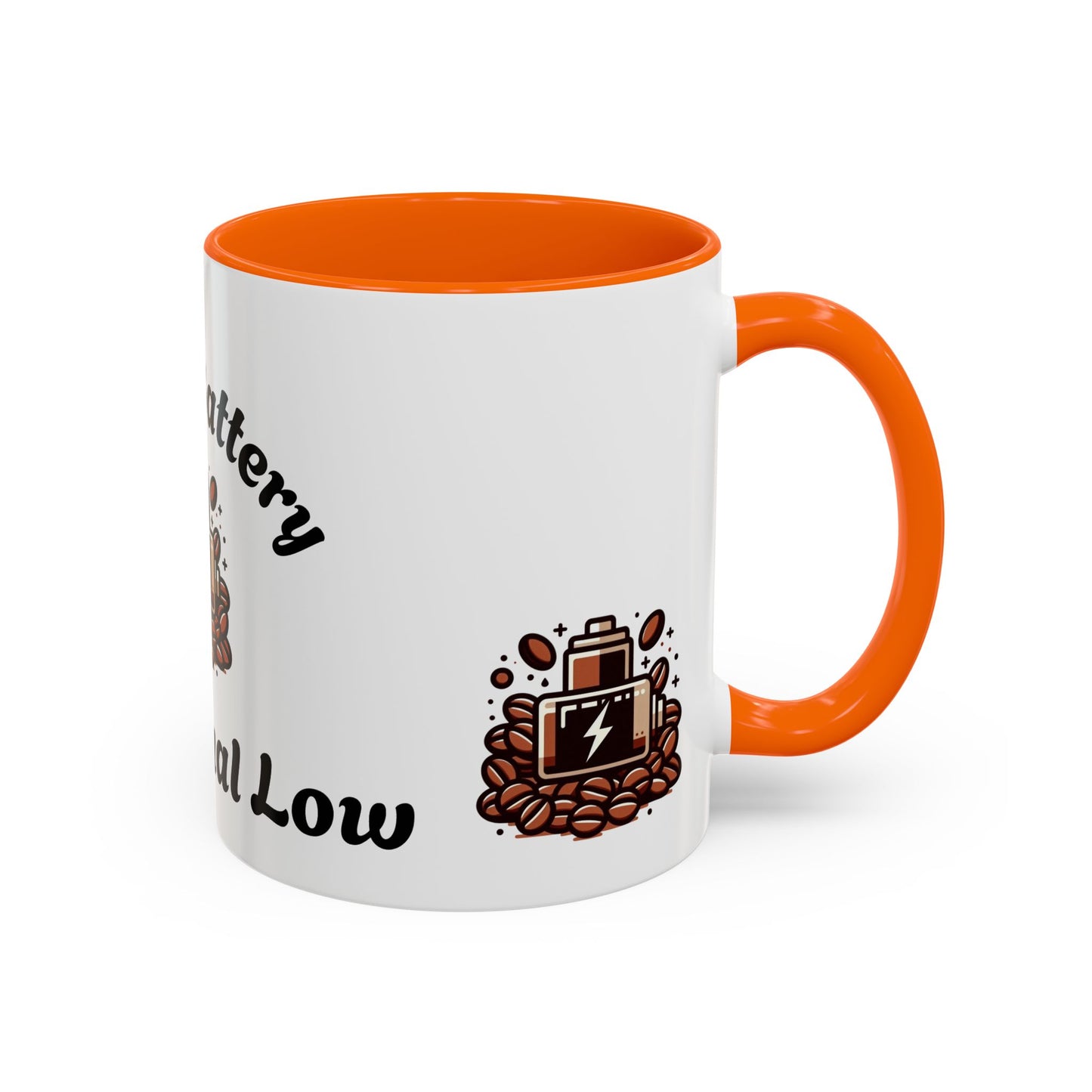 Low Battery Coffee Mug, Funny Coffee Cup