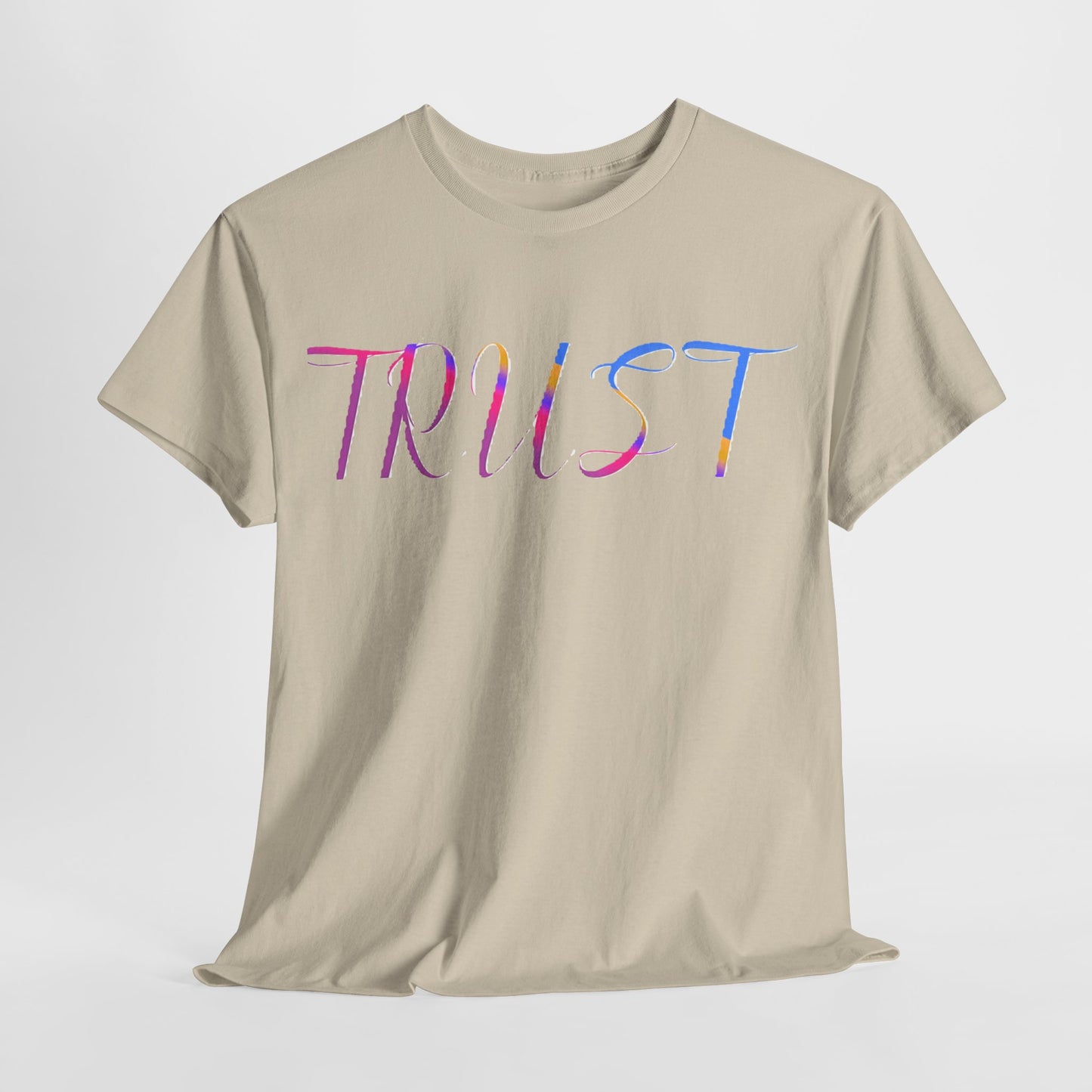 Trust Unisex Heavy Cotton Tee.
