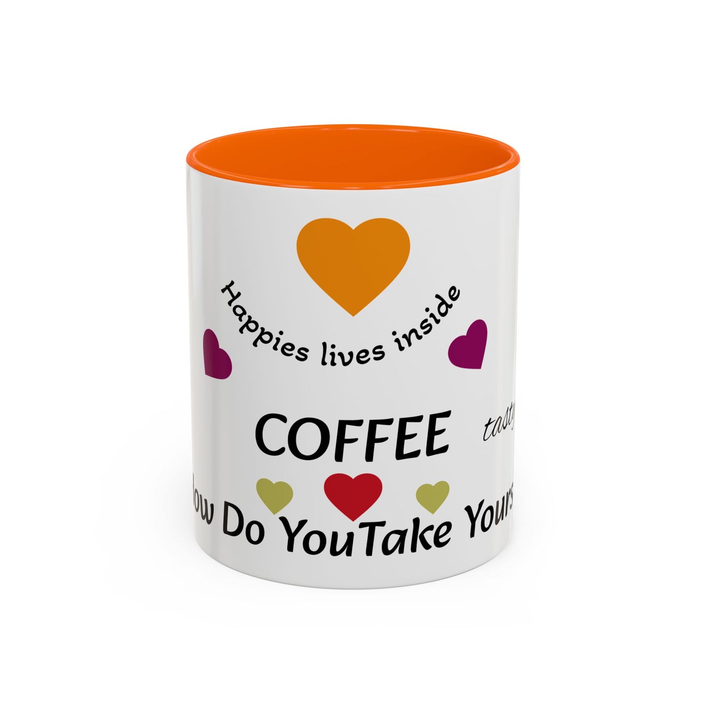 "How Do You Take Your Coffee? Accent Coffee Mug