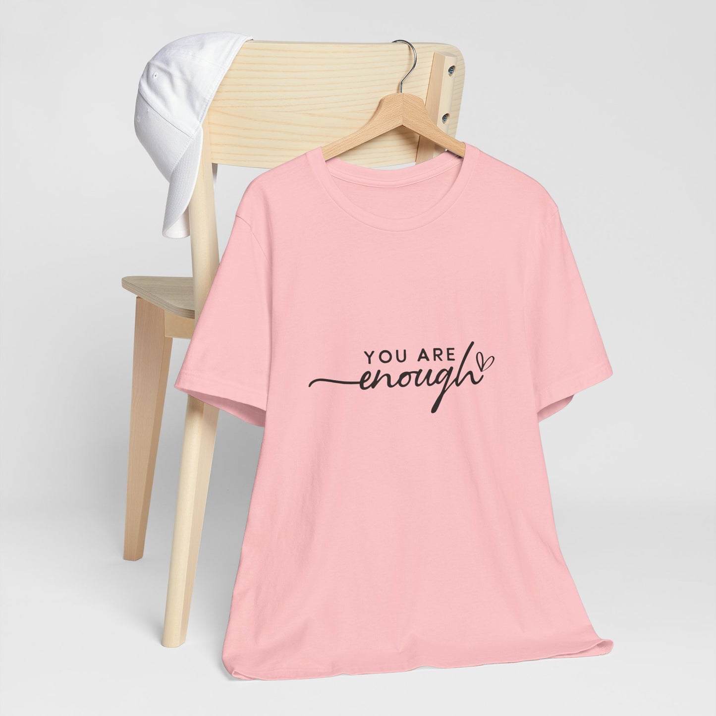 You Are Enough Unisex Short Sleeve Tee