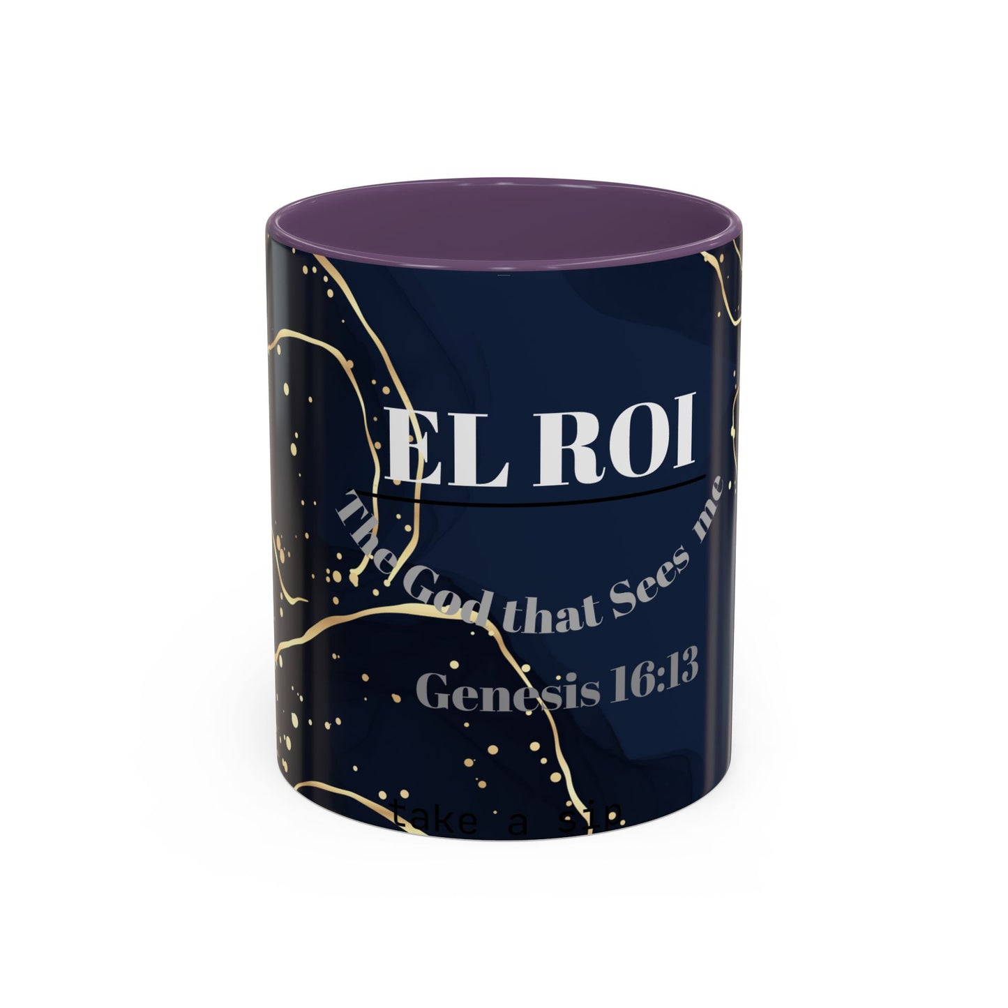 Elegant Inspirational Coffee Mug "El Roi", The God that Sees Me.