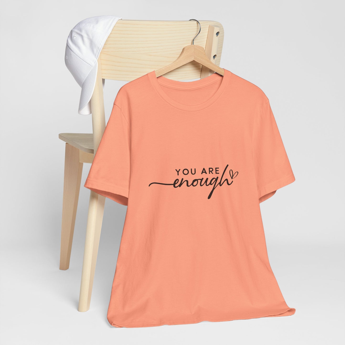 You Are Enough Unisex Short Sleeve Tee