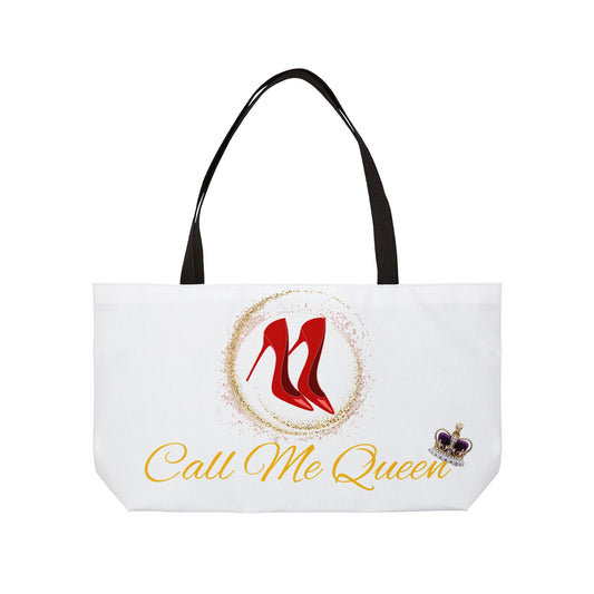 Call Me Queen Weekender Tote Bag, Fashion Tote.