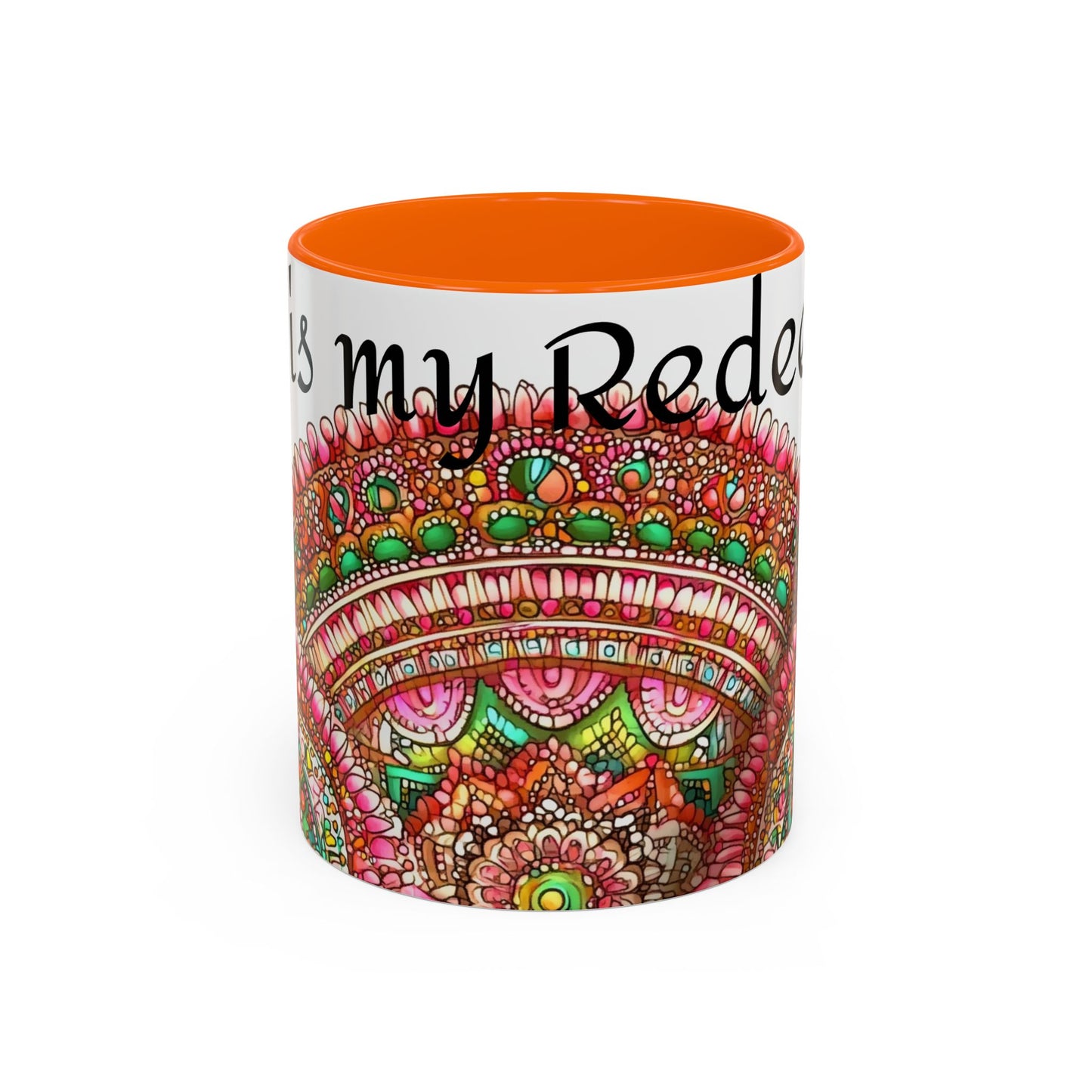 Colorful Spiritual Coffee Mug "God is my Redeemer"
