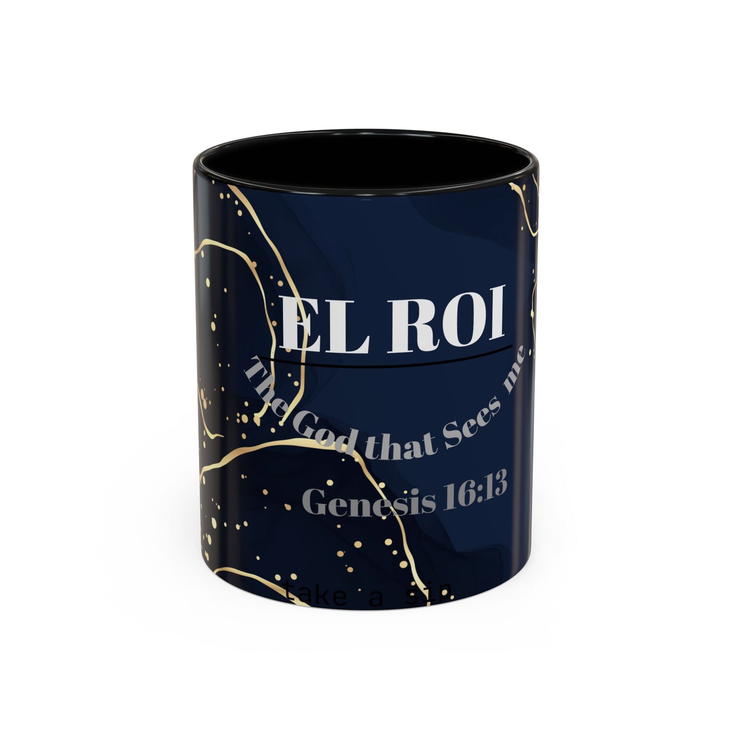 Elegant Inspirational Coffee Mug "El Roi", The God that Sees Me.