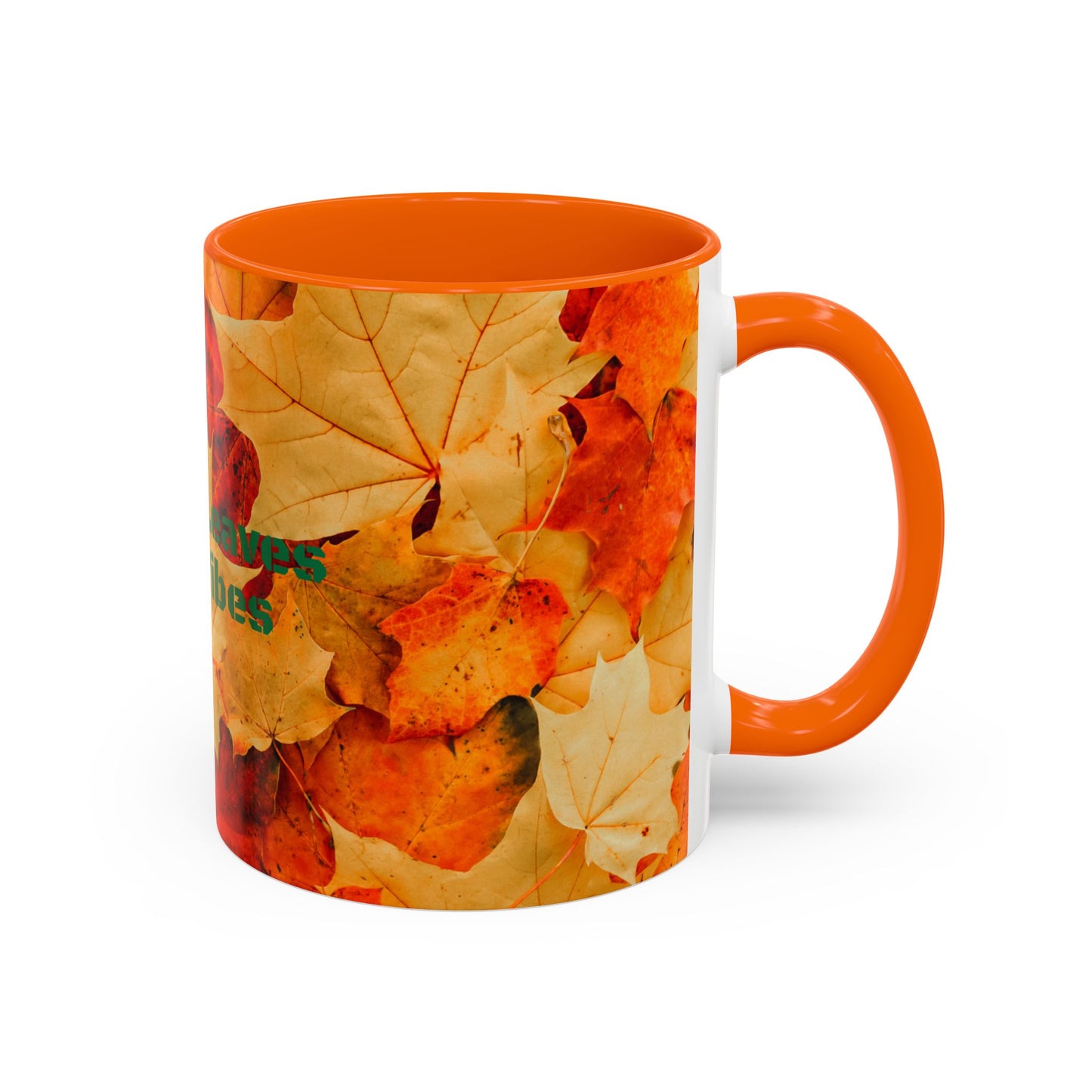 Leafy Falls Vibes, Accent Coffee Mug.