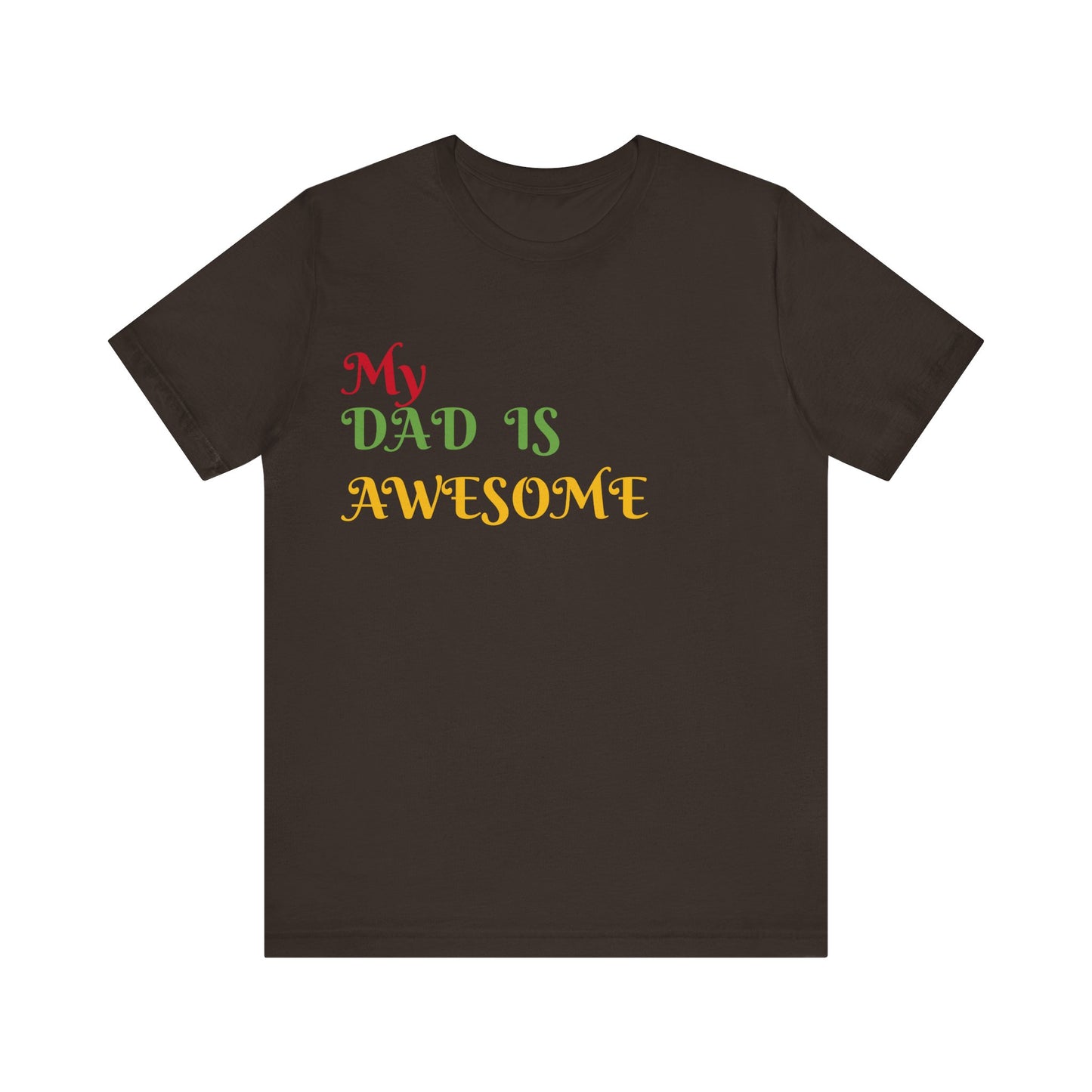 My Dad is Awesome Jersey Short Sleeve Tee