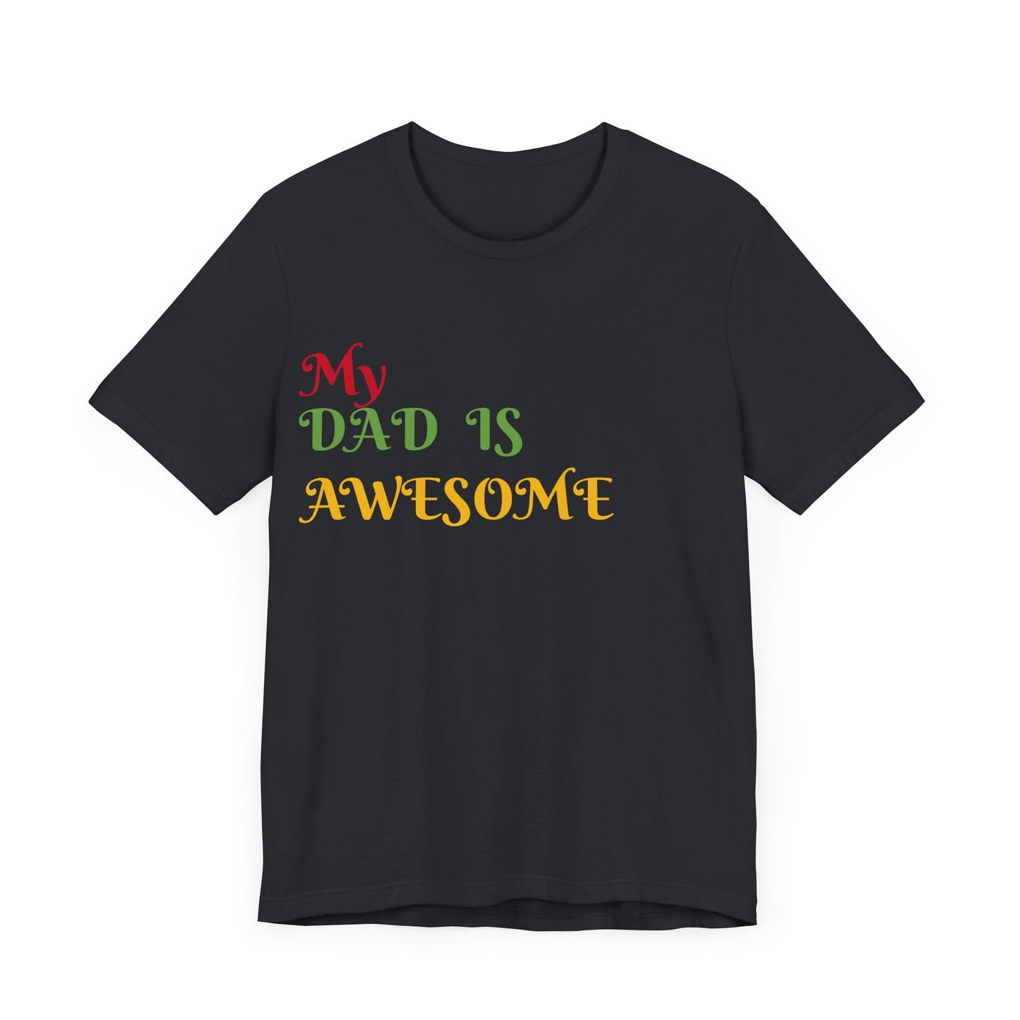My Dad is Awesome Jersey Short Sleeve Tee