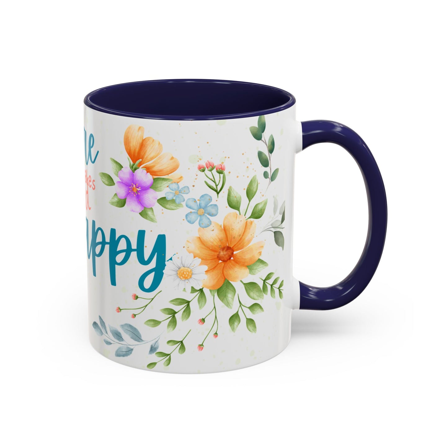 Floral Inspirational Coffee Mug, Do More of What Makes God Happy.