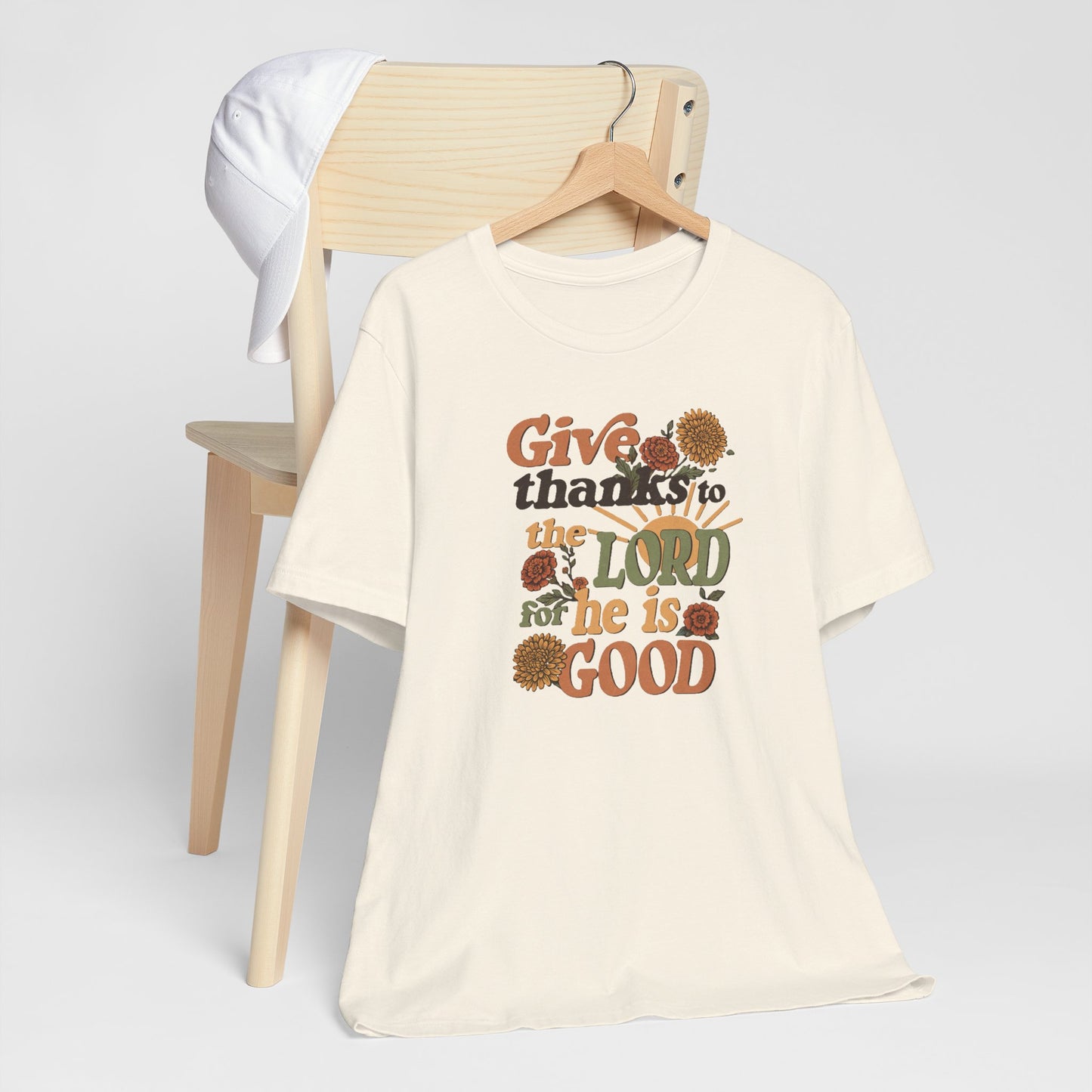 Give thanks to the Lord for He is Good. Unisex Jersey Short Sleeve T-Shirt.