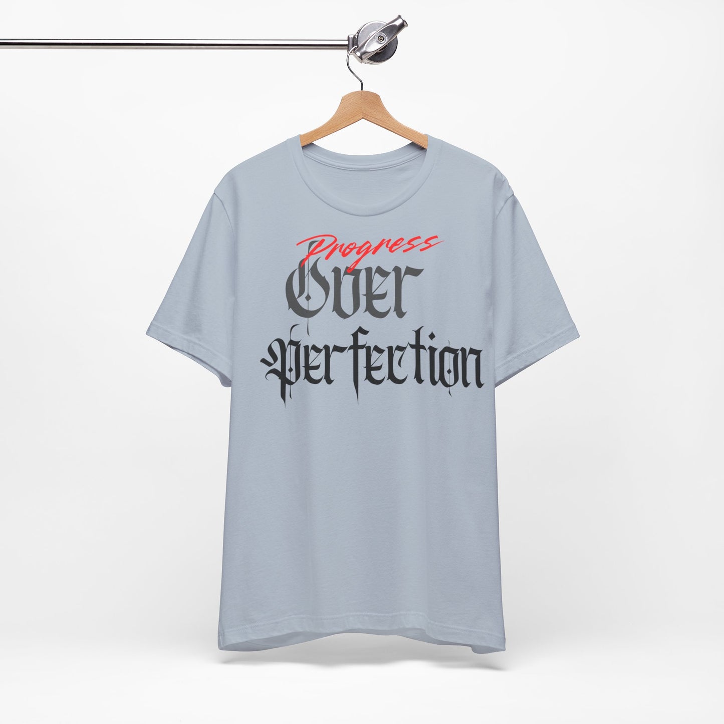 Progress Over Perfection Tee - Casual, Motivational T-Shirt for Self-Improvement.