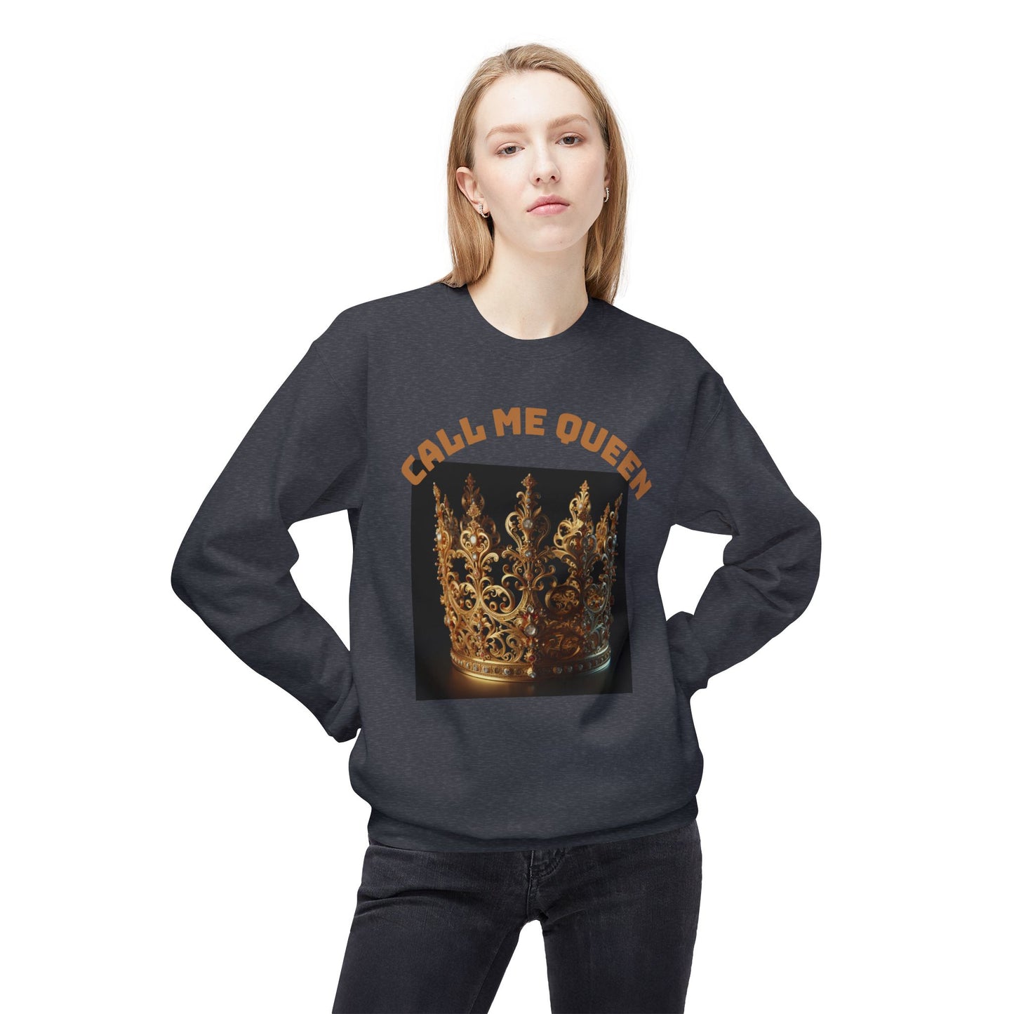Call Me Queen Crown Fleece Sweatshirt.