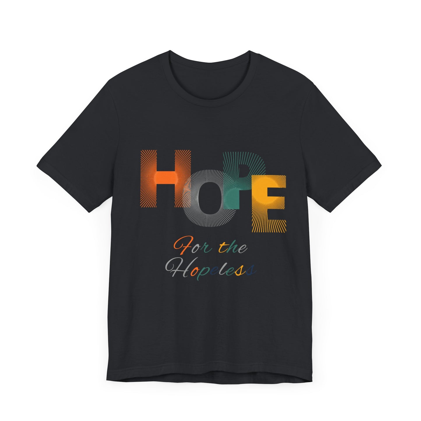 Hope Unisex Jersey Short Sleeve Tee