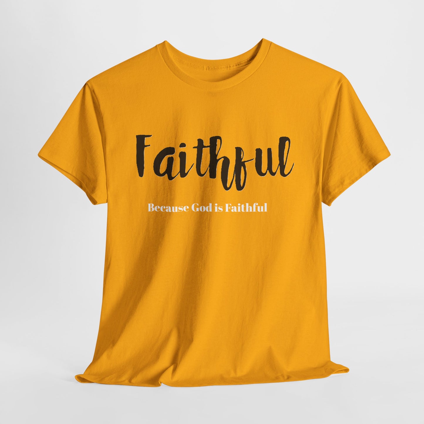 Faithful Unisex Heavy Cotton Tee, Christian Apparel.