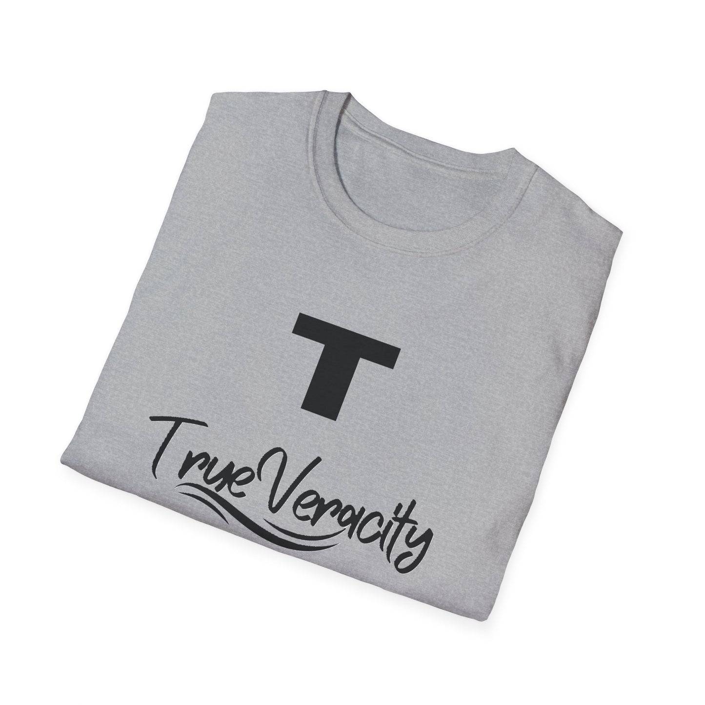 True Veracity Unisex Soft style T-Shirt, Casual Everyday Tee, Inspirational Gift.