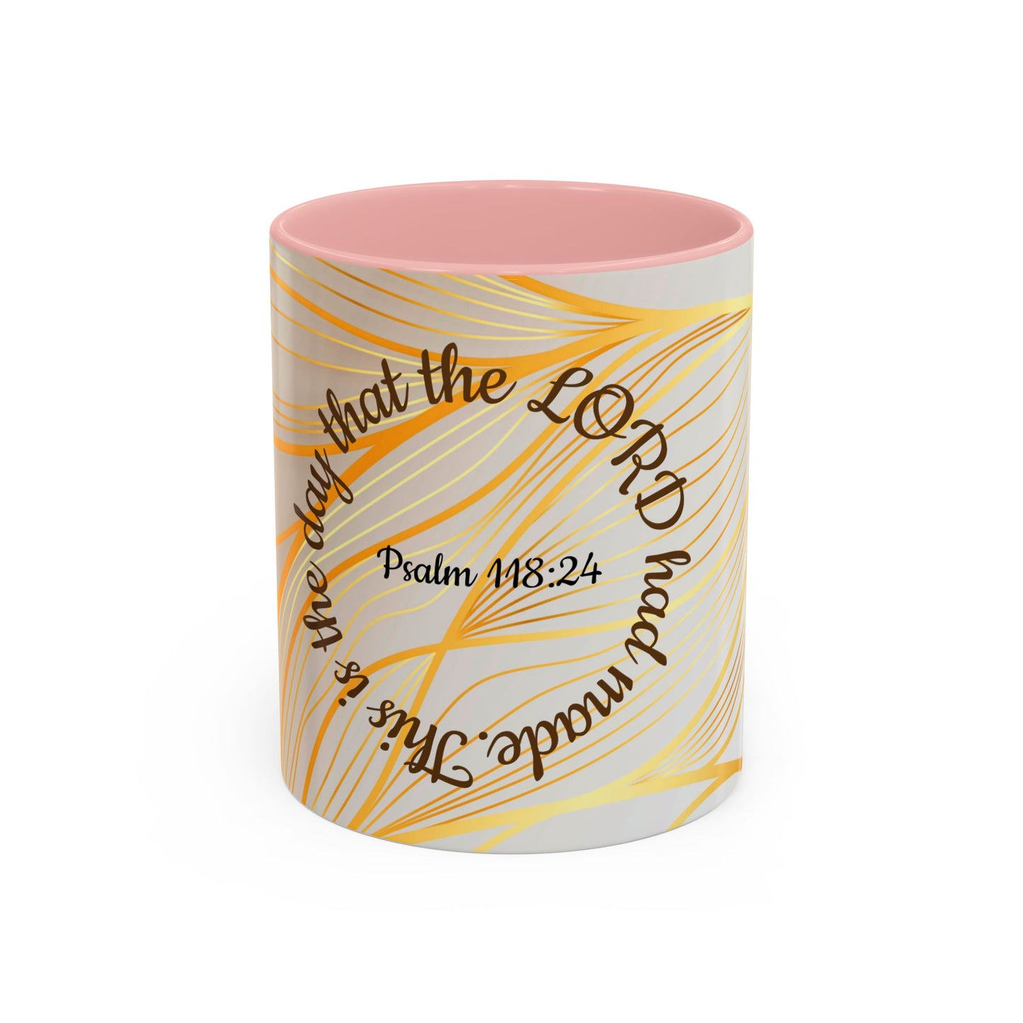 Faithful Reminder Coffee Mug for Daily Motivation, Christian Gift, Psalm 118:24