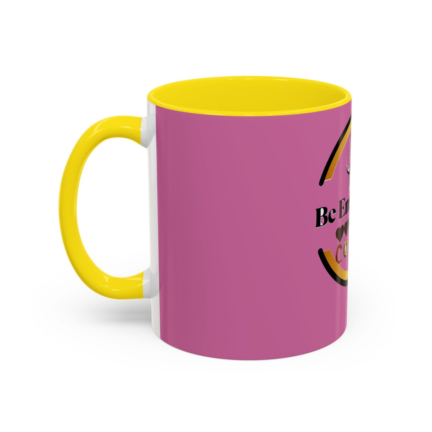 Empowering Coffee Mug - Be Empowered, Inspirational Gift, Motivational Mug, Coffee Lover's Gift, Pink Accent Mug