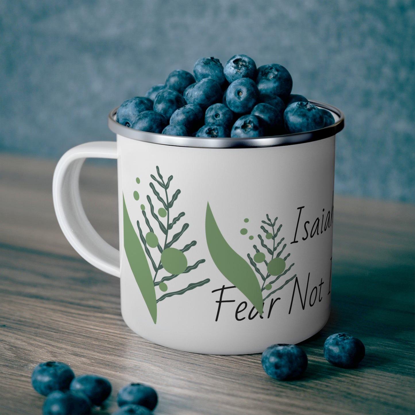 Enamel Mug,Fear Not I Am With You