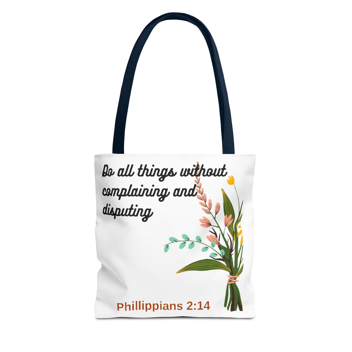 Inspirational Floral Tote Bag, Bible Verse Tote, Philippians 2:14 Bag.