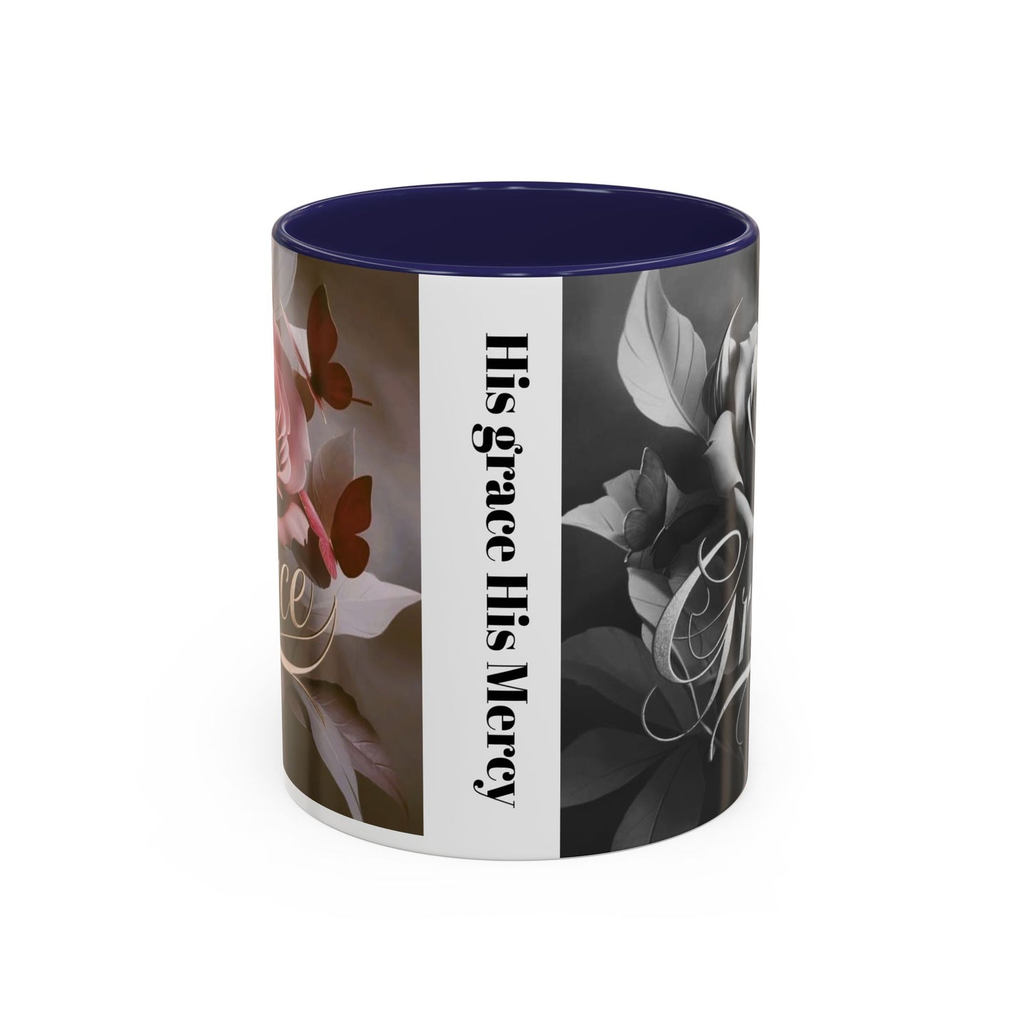 Floral Inspirational Coffee Mug, His Grace His Mercy.