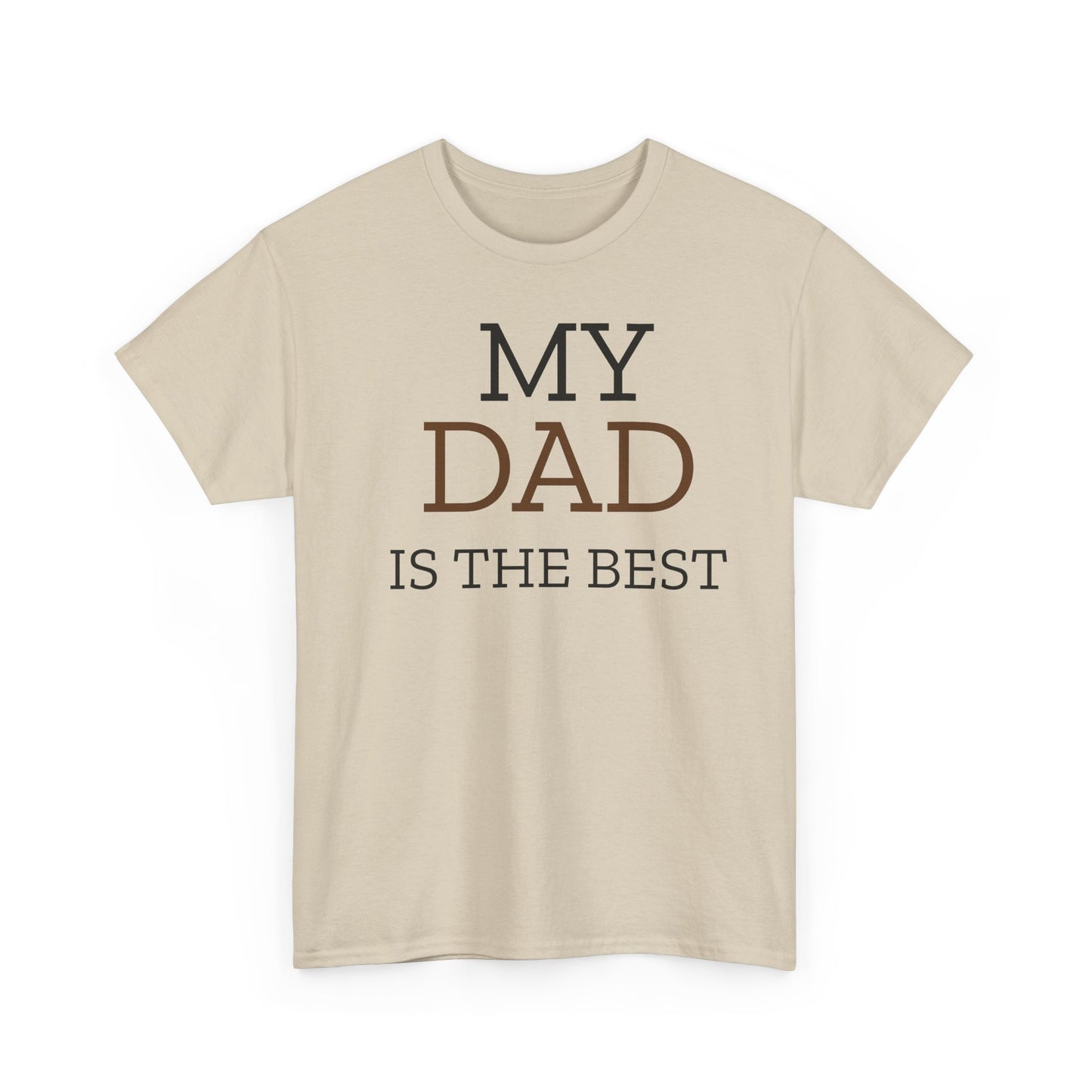 My Dad is the Best Unisex Heavy Cotton Tee | Perfect Gift for Father's Day