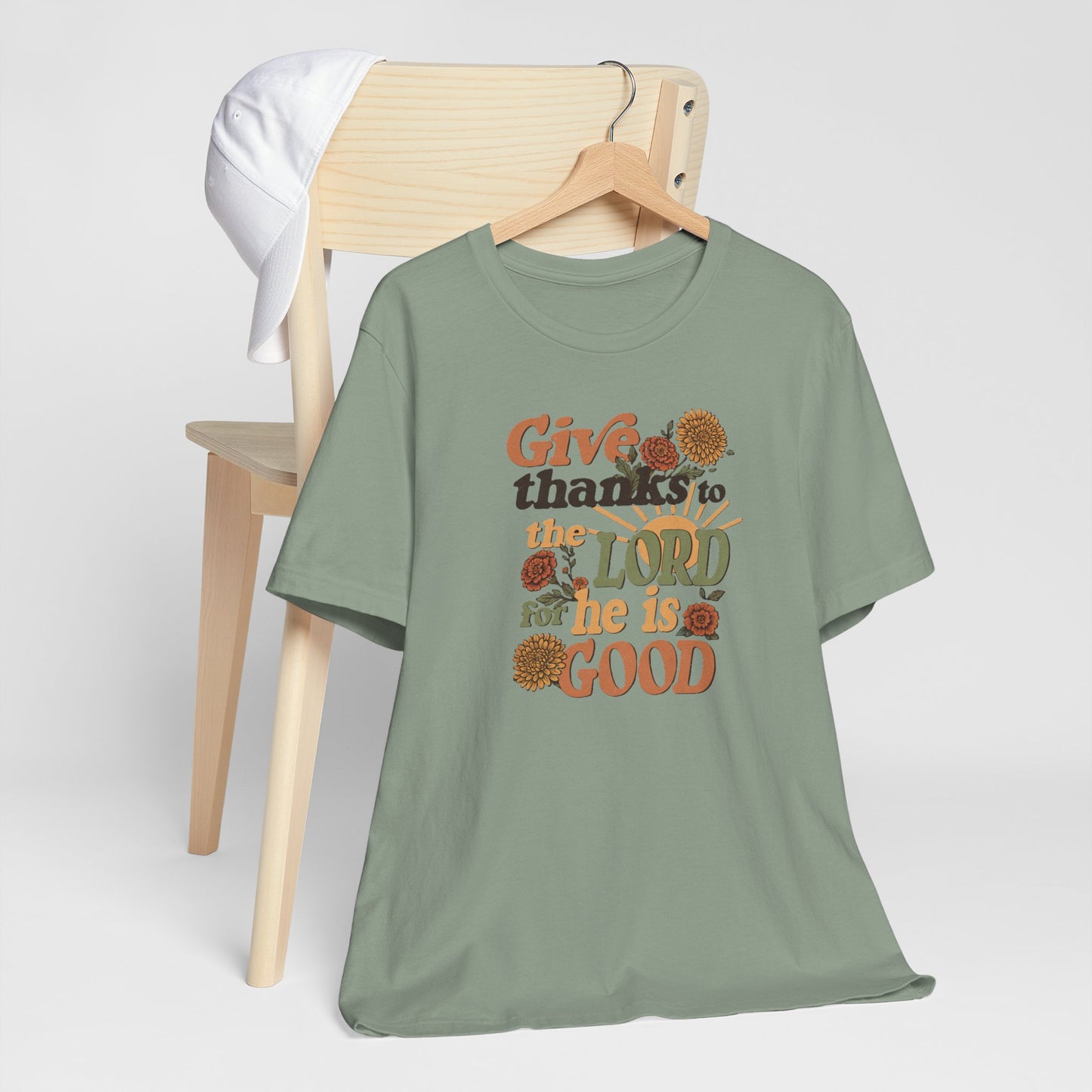 Give thanks to the Lord for He is Good. Unisex Jersey Short Sleeve T-Shirt.