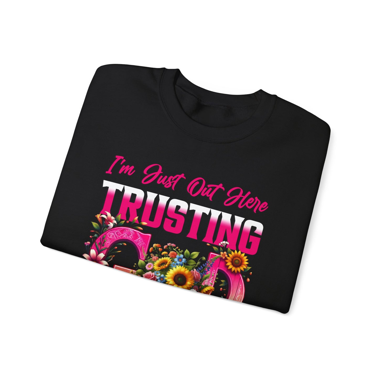 Trusting God Floral Crewneck Sweatshirt, Inspirational Gift