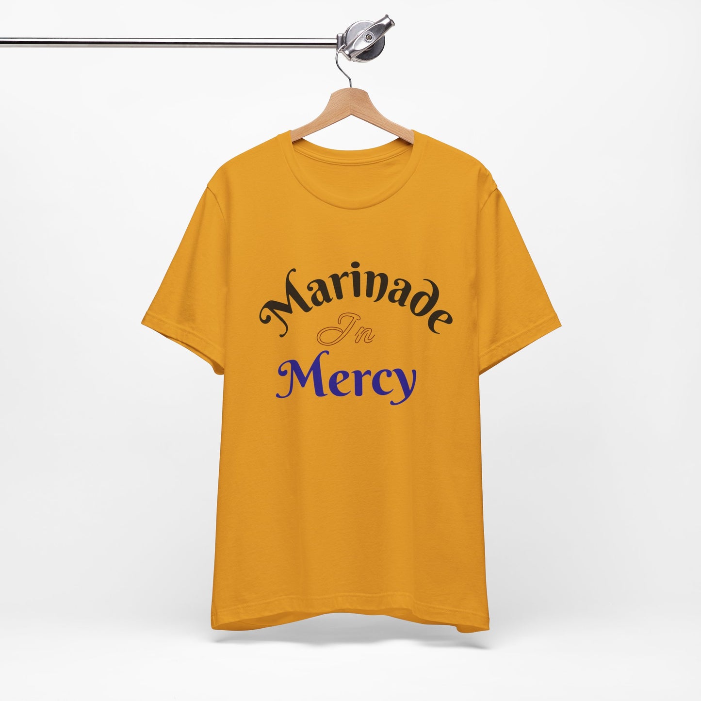 Marinade in Mercy -Unisex Jersey Short Sleeve Tee