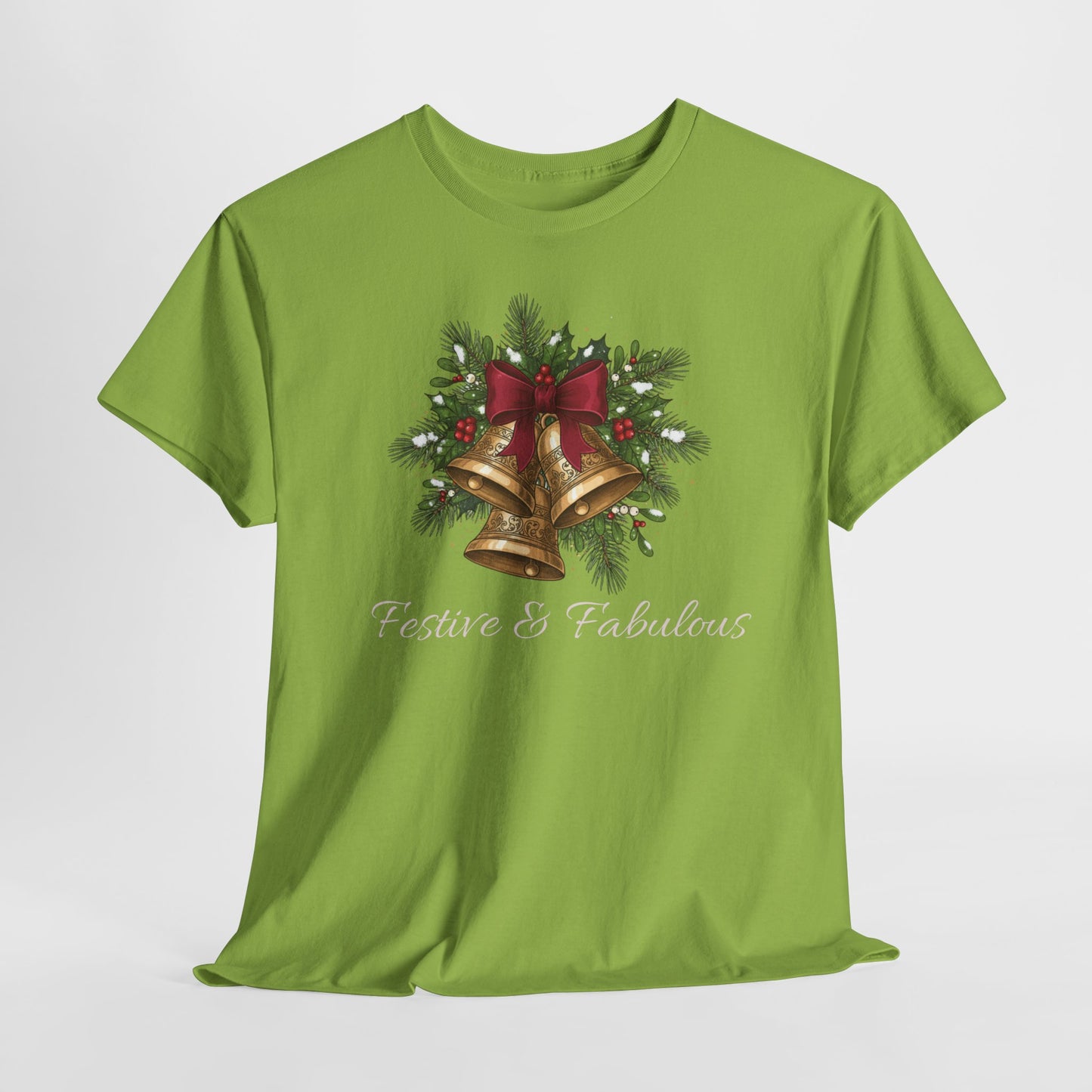 Christmas Festive & Fabulous T-Shirt